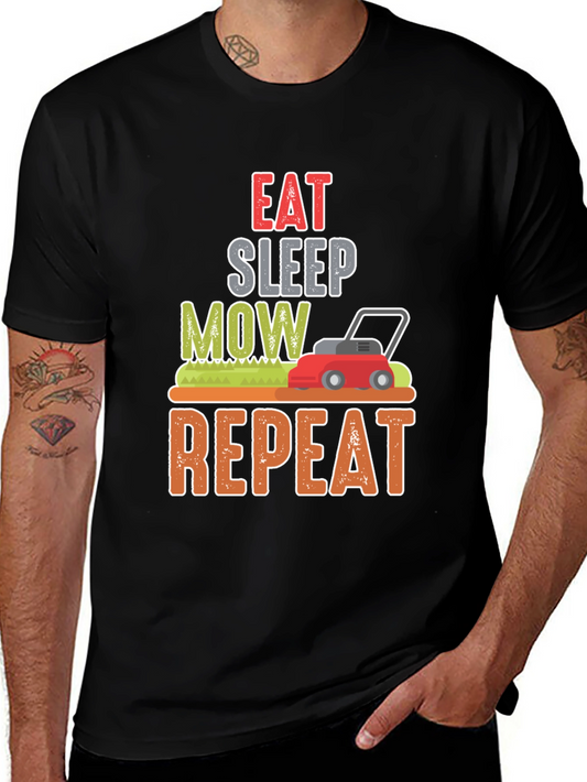 Eat Sleep Mow Repeat Funny Lawn Mowing T-Shirt