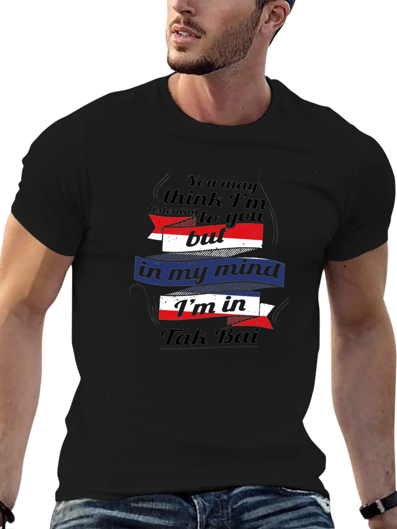 Tak Bai Mind T-Shirt - Funny Travel Tee