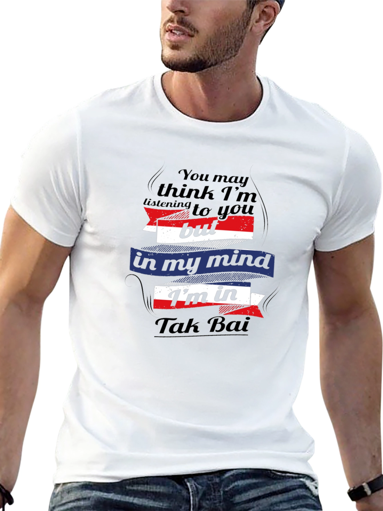Tak Bai Mind T-Shirt - Funny Travel Tee