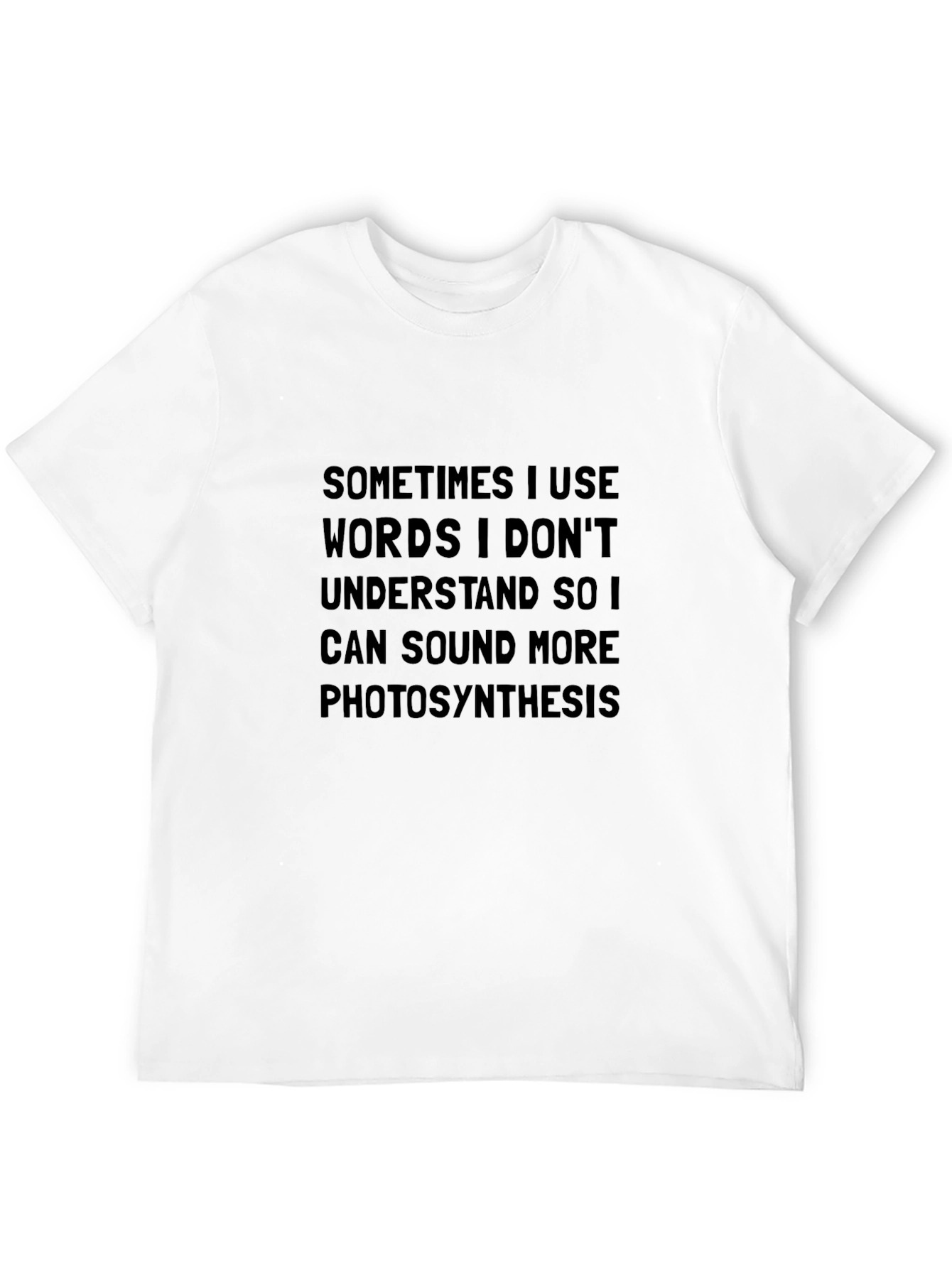 Funny Photosynthesis T-Shirt