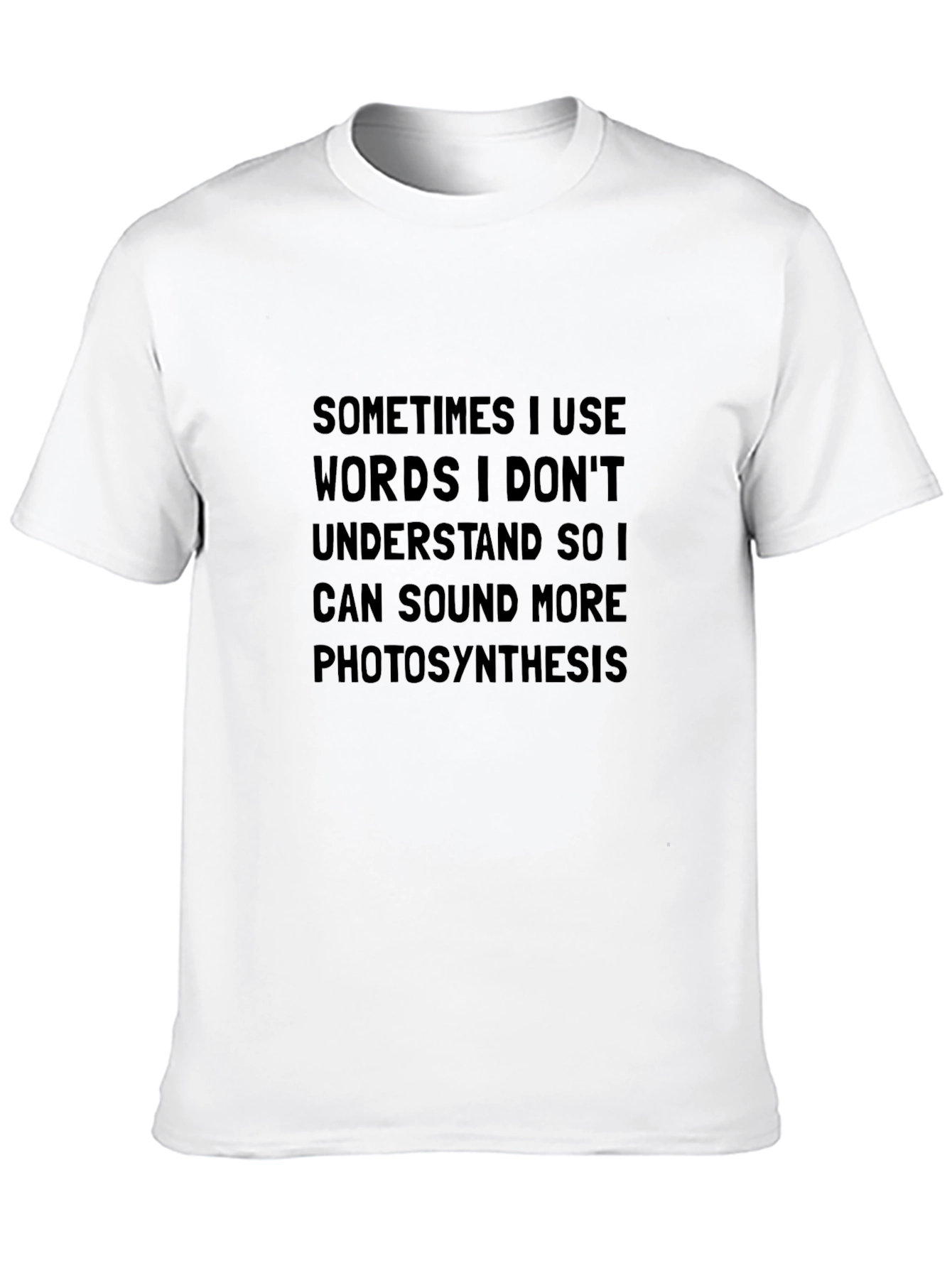 Funny Photosynthesis T-Shirt