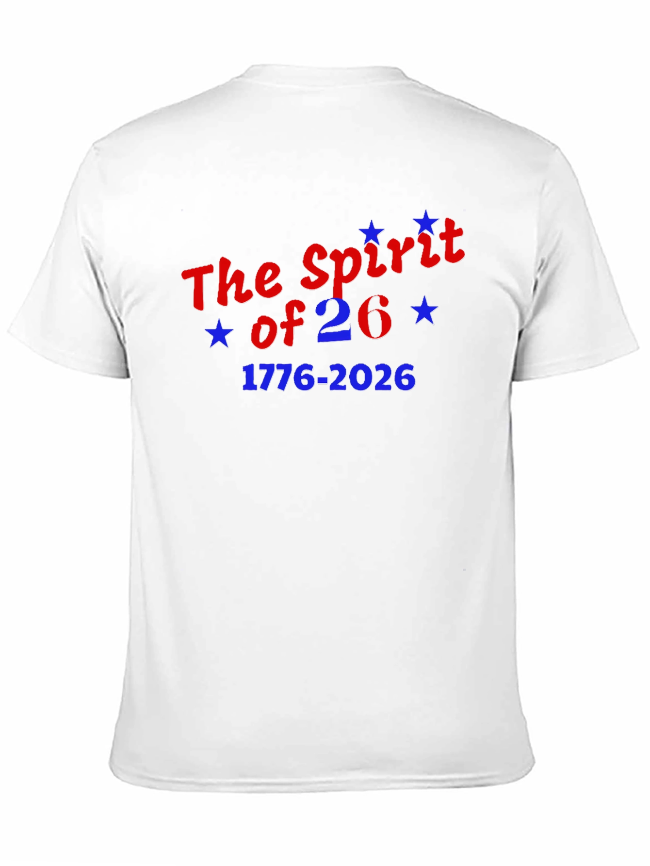 Spirit of 26 T-shirt Patriotic Tee