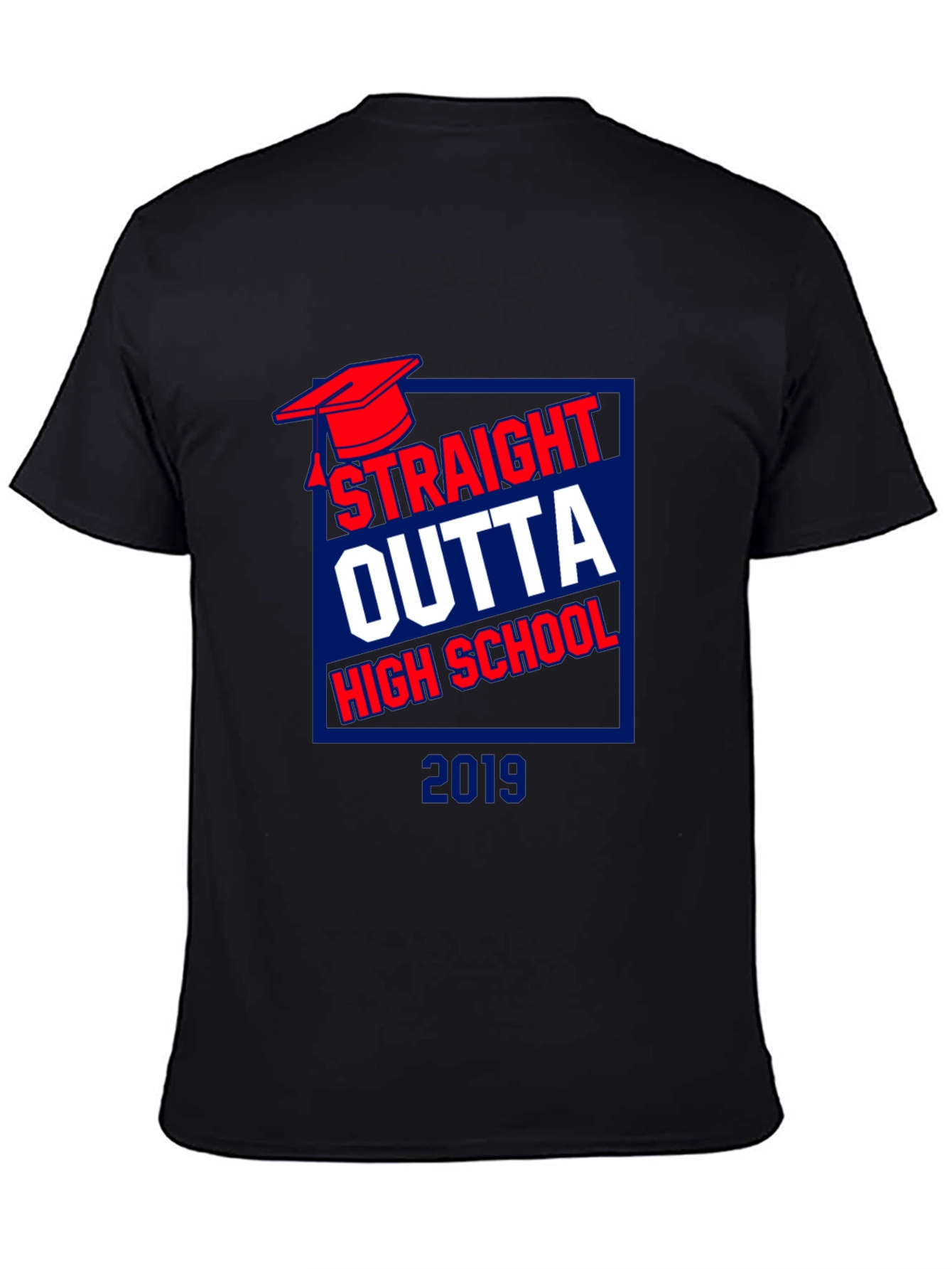 Straight Outta High School 2019 T-Shirt