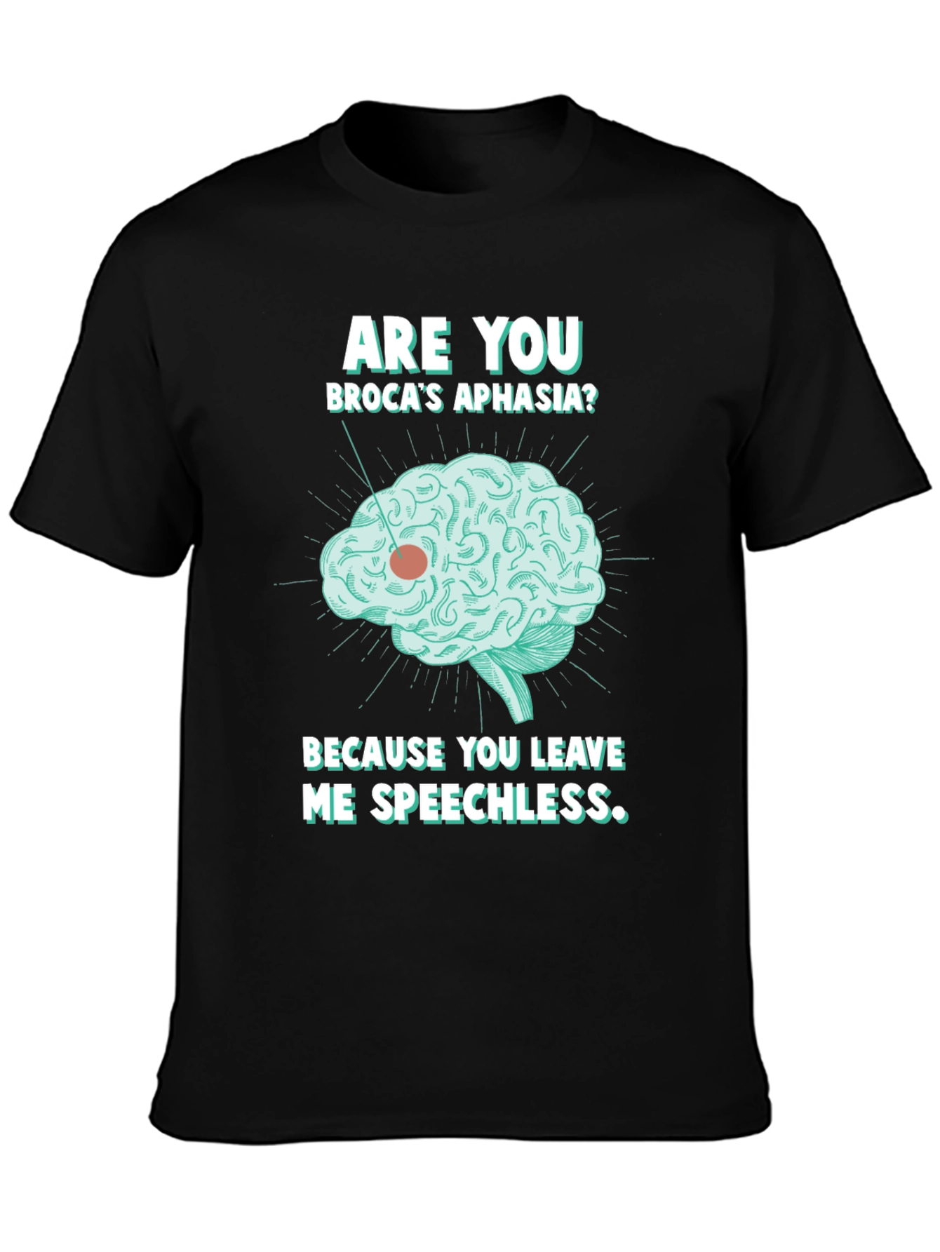 Speechless Brocas Aphasia Brain Graphic T-Shirt