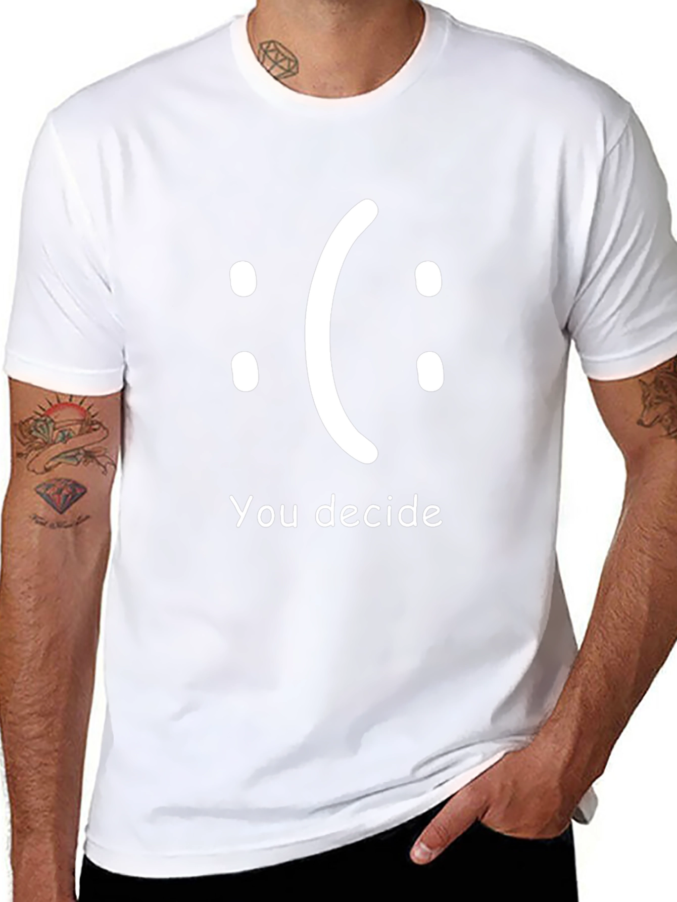 You Decide T-Shirt