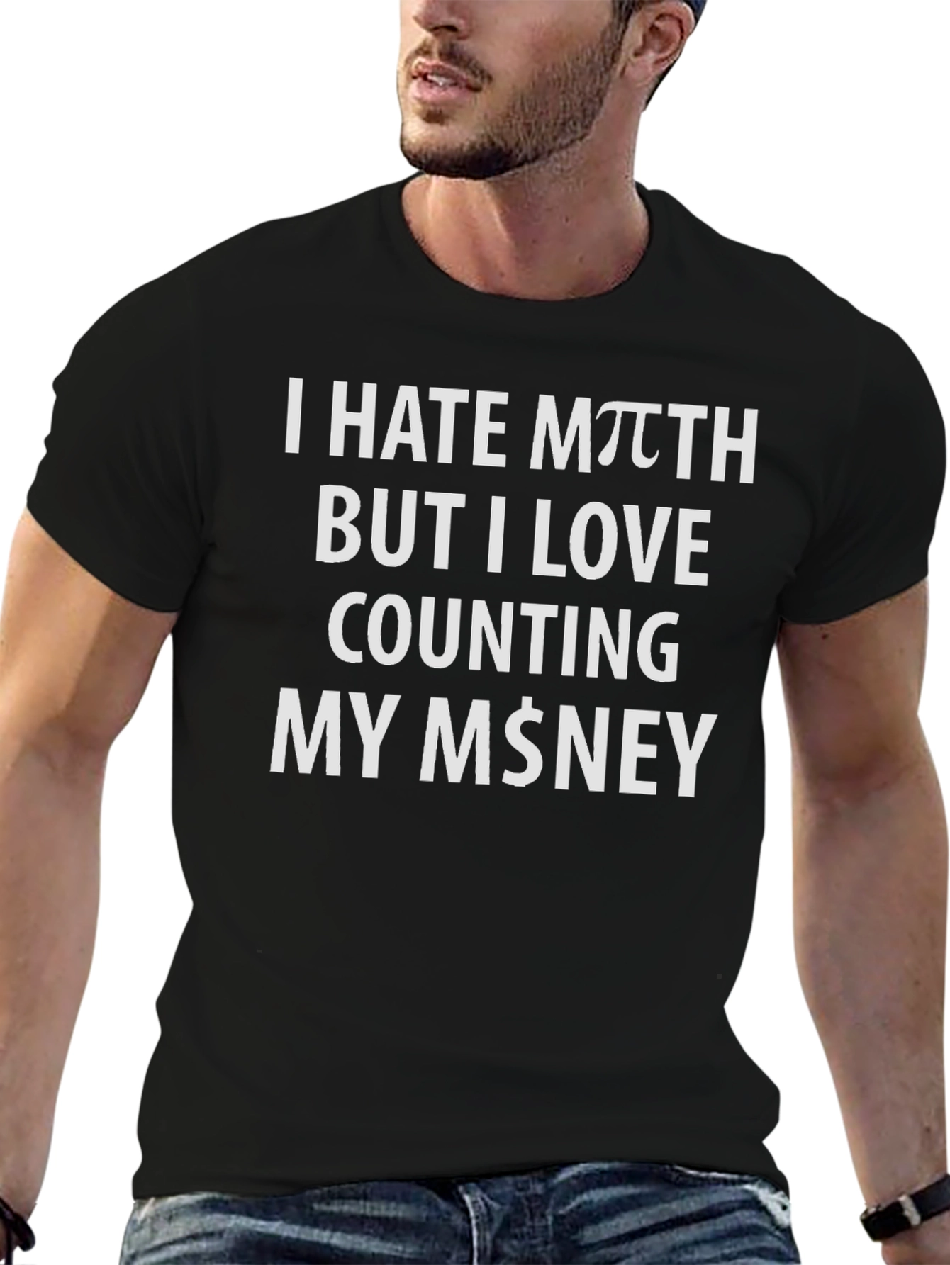 I Hate Math Funny Money T-Shirt