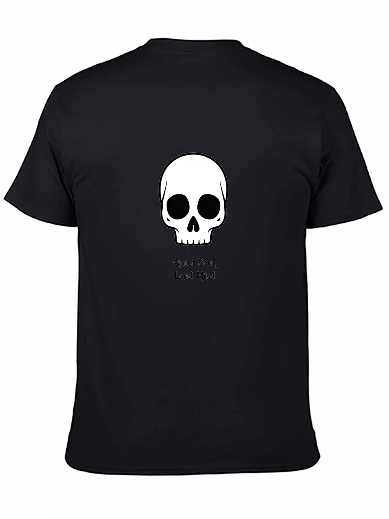 Skull Graphic Tee - Quiet Soul Loud Mind T-Shirt