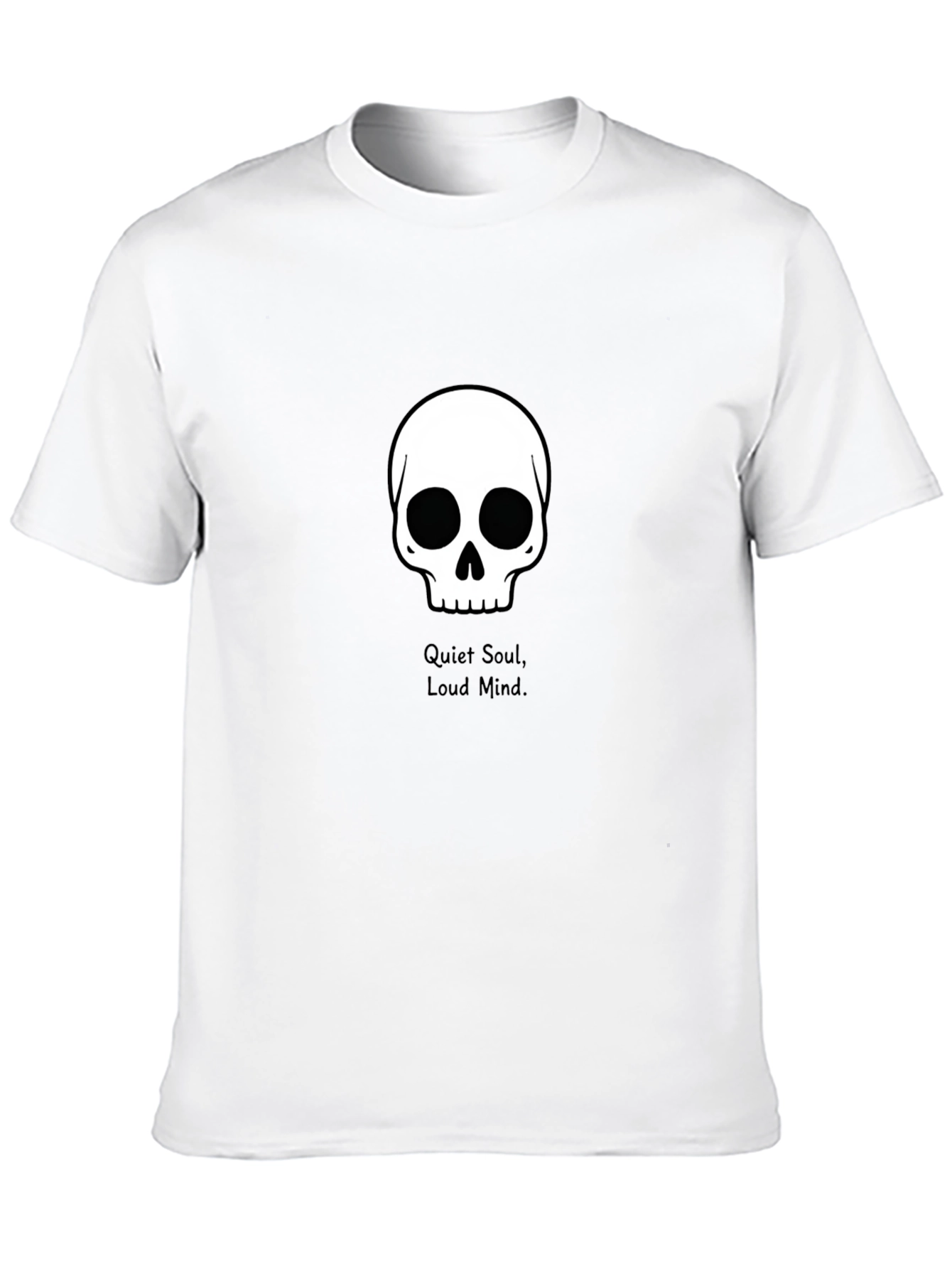 Skull Graphic Tee - Quiet Soul Loud Mind T-Shirt