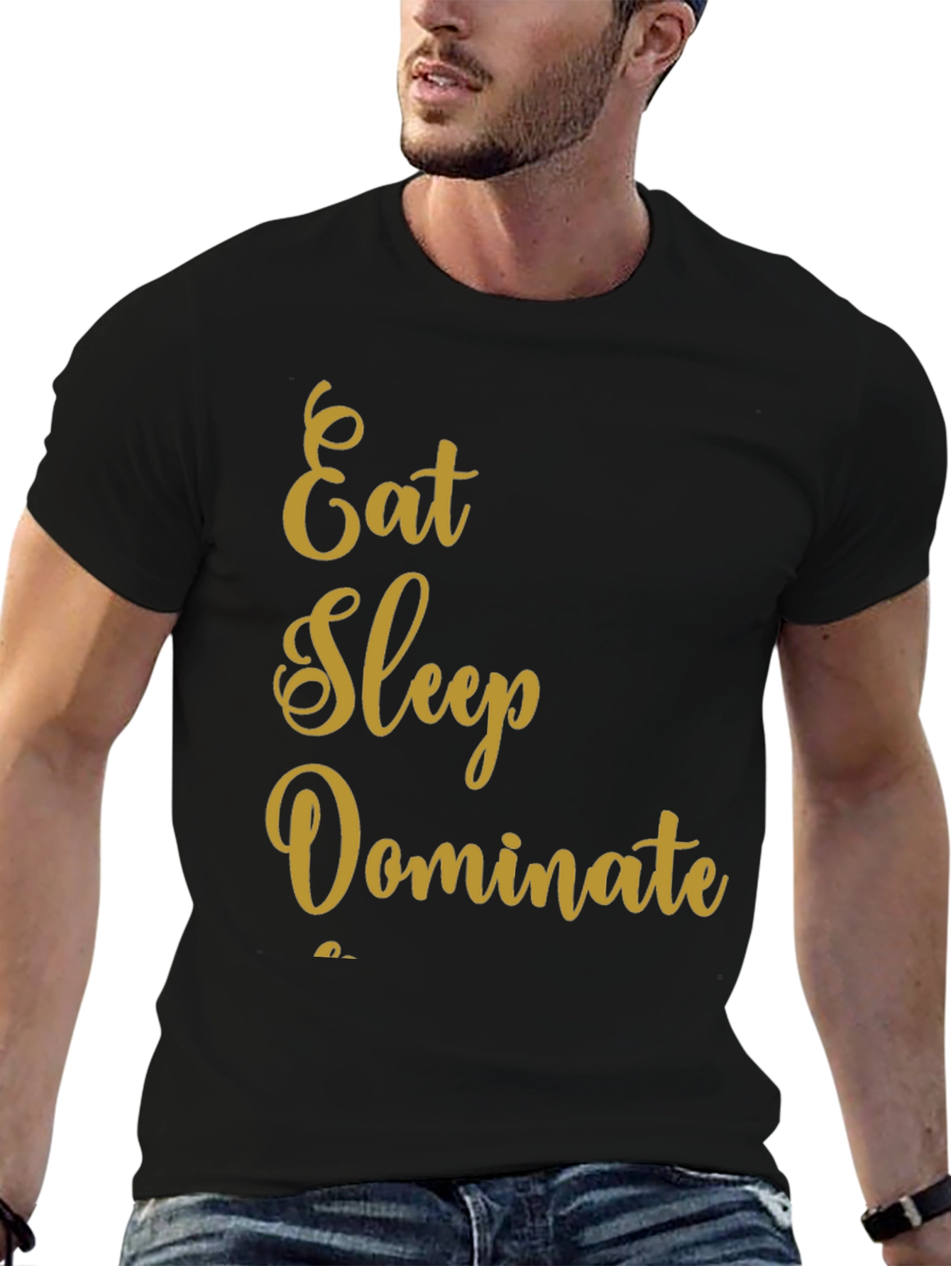 Eat Sleep Dominate Black T-Shirt
