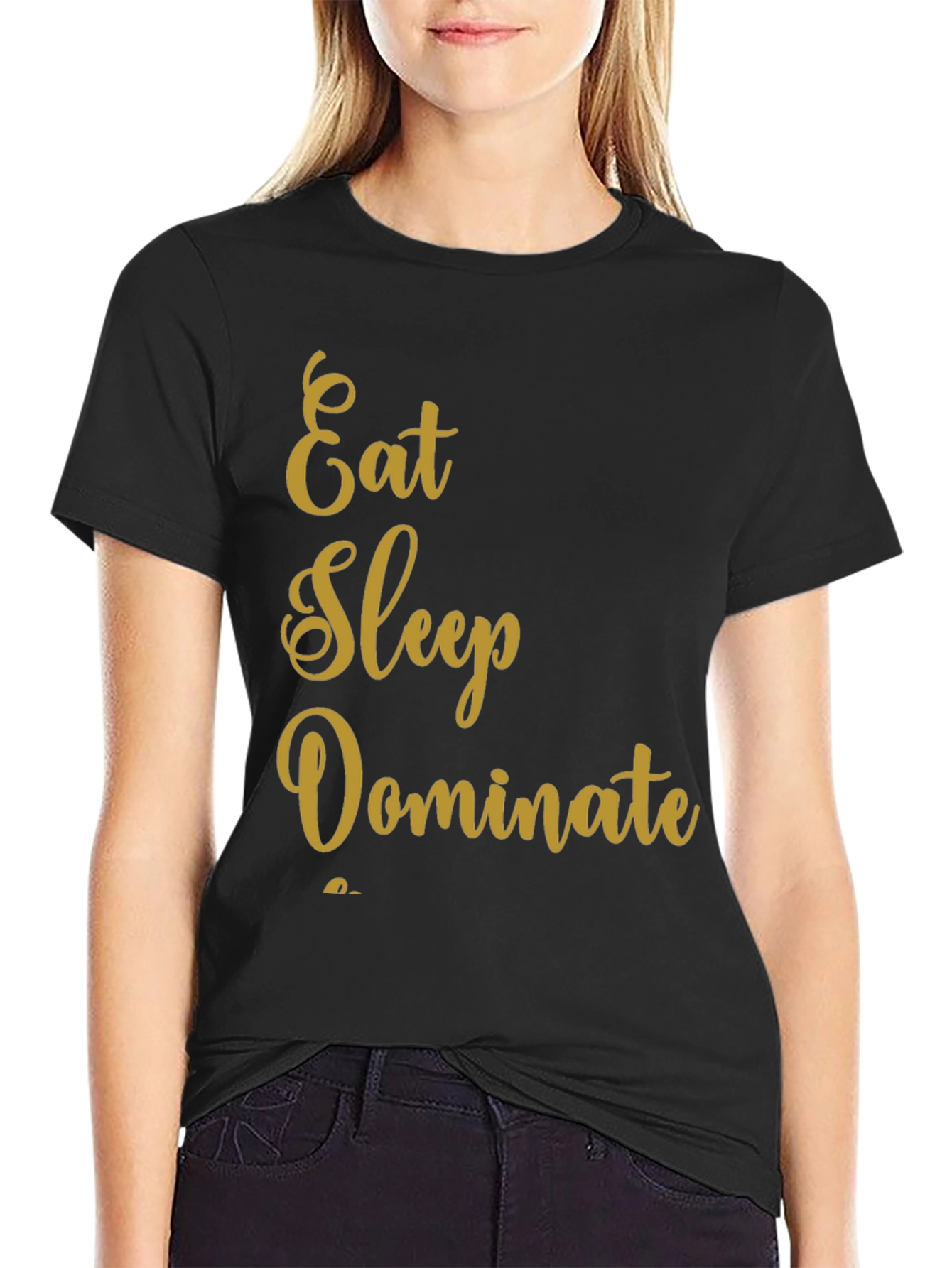 Eat Sleep Dominate Black T-Shirt