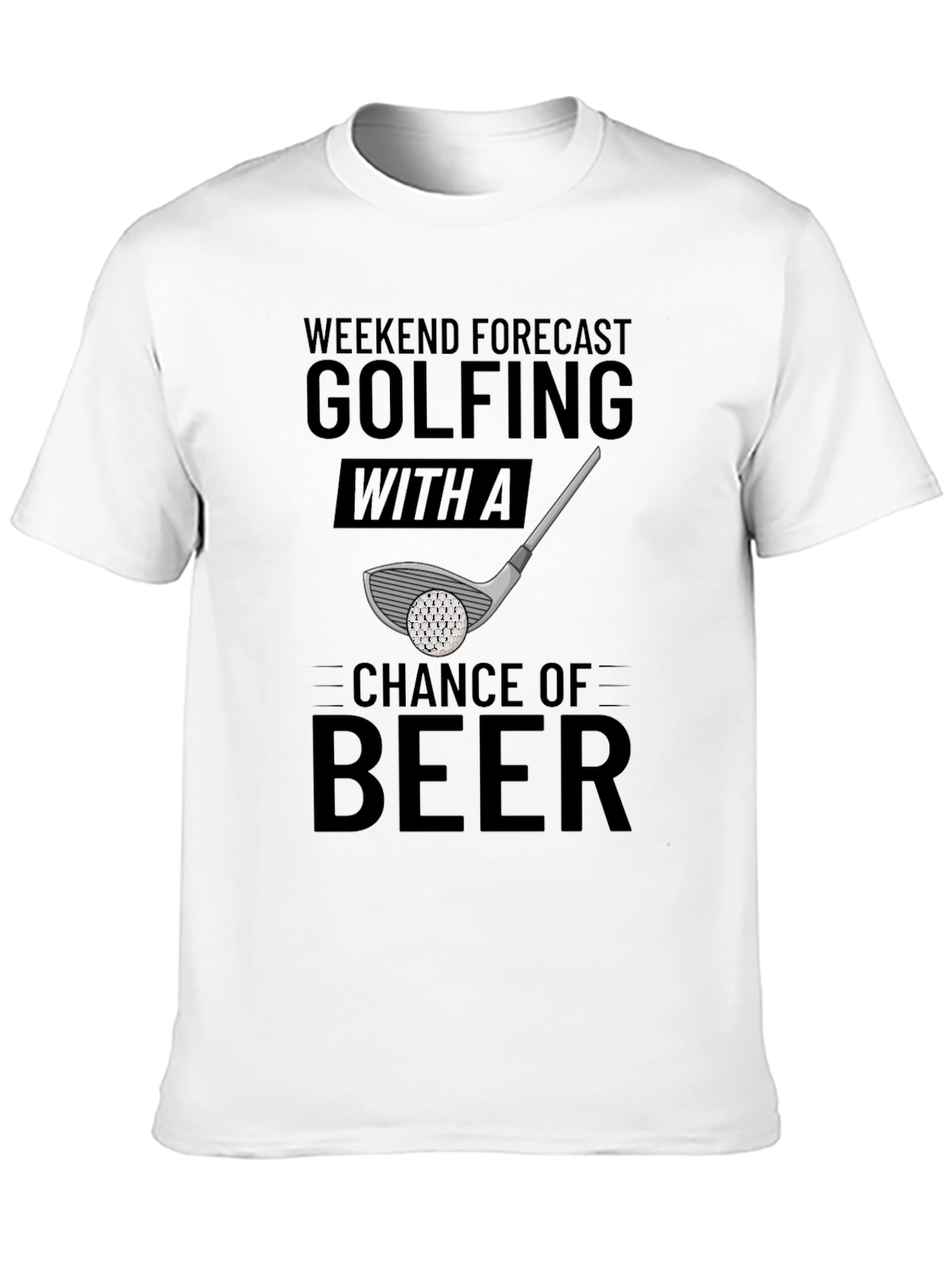 Golfing & Beer T-Shirt: Weekend Forecast