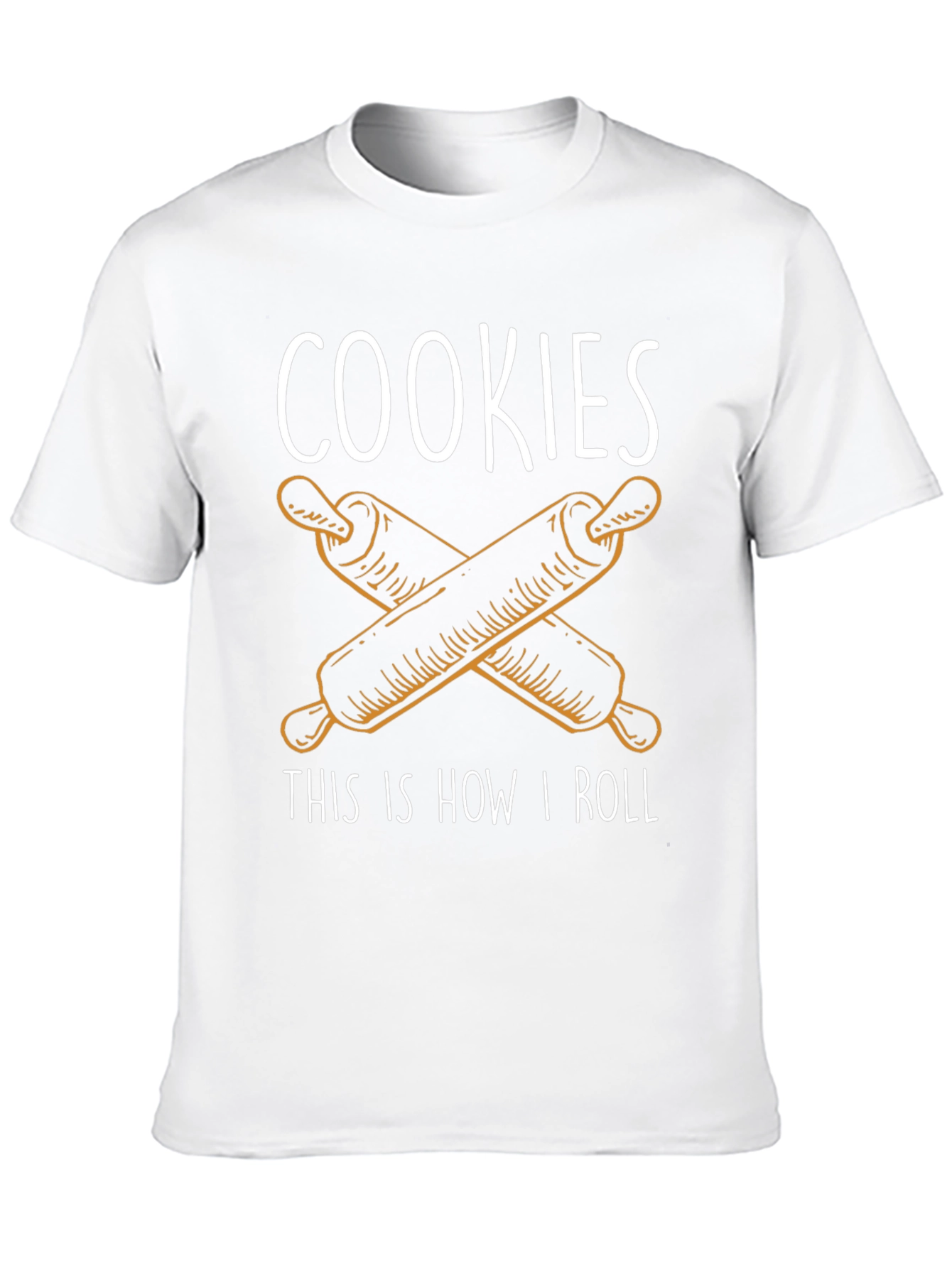 Cookies This Is How I Roll T-Shirt