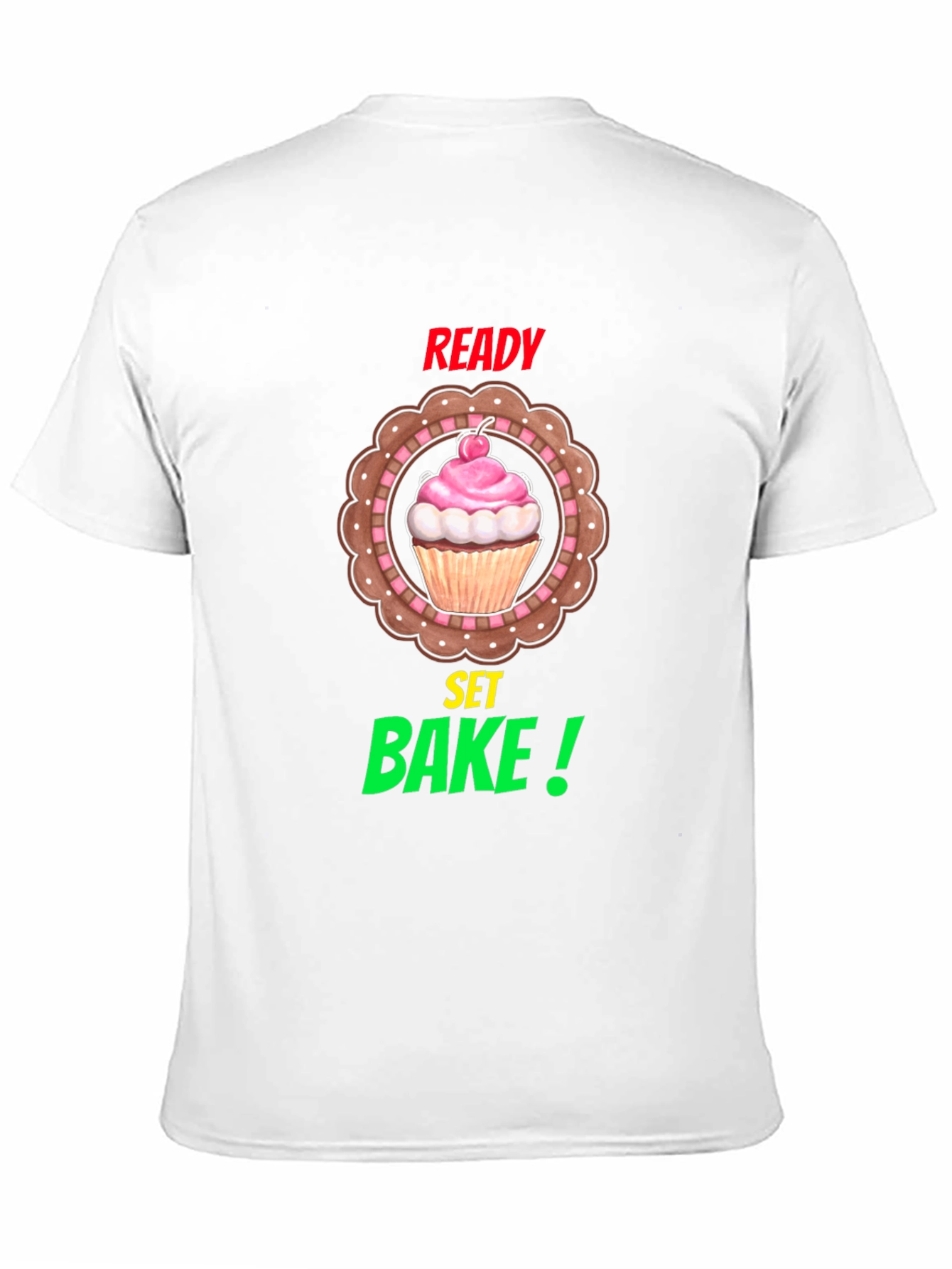 Ready Set Bake T-Shirt | Cupcake Tee