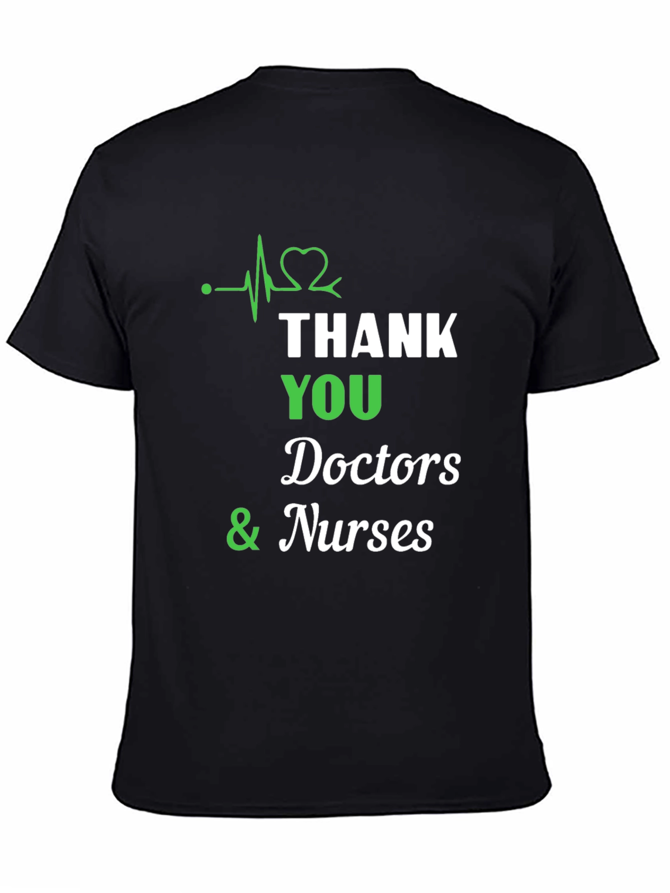 Thank You Doctors and Nurses T-Shirt