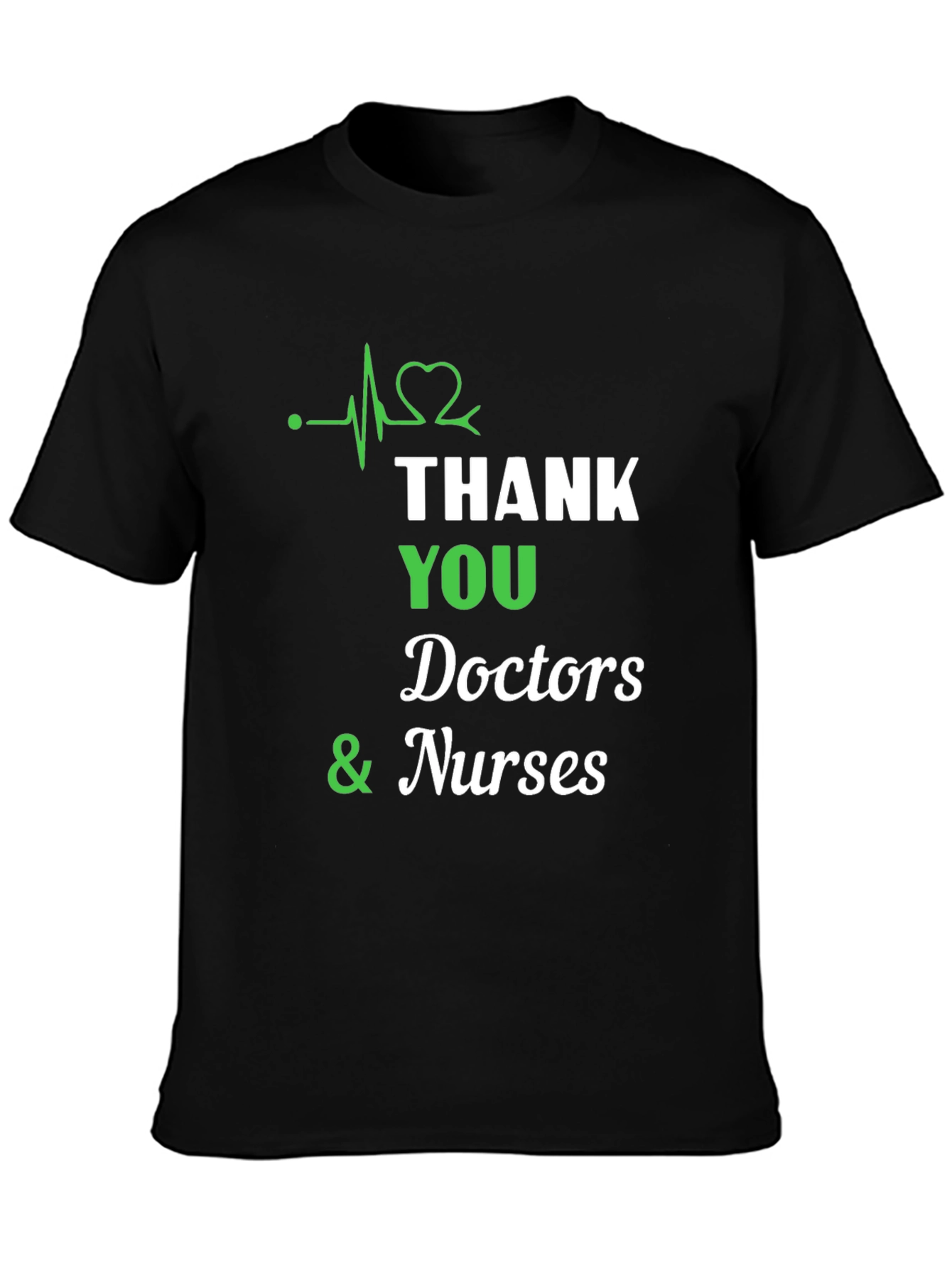 Thank You Doctors and Nurses T-Shirt