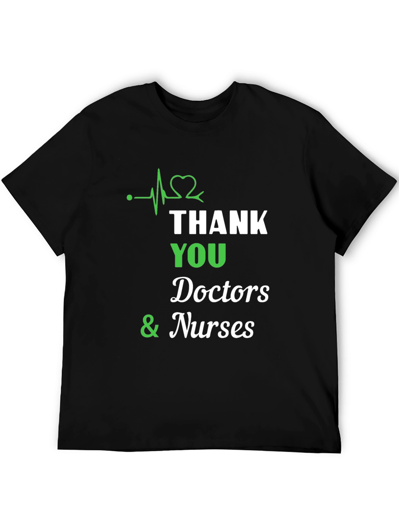 Thank You Doctors and Nurses T-Shirt
