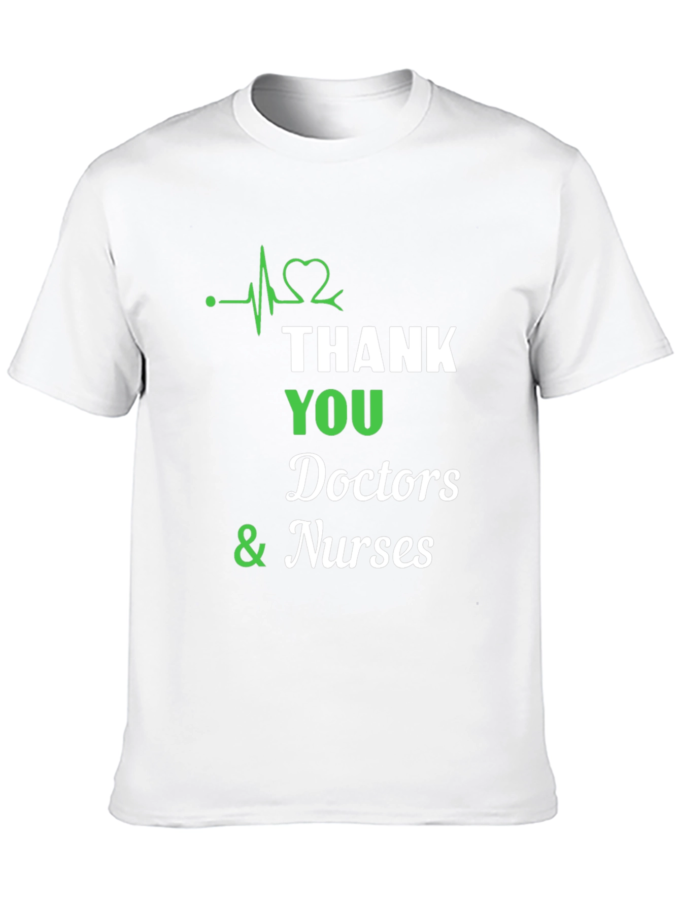 Thank You Doctors and Nurses T-Shirt
