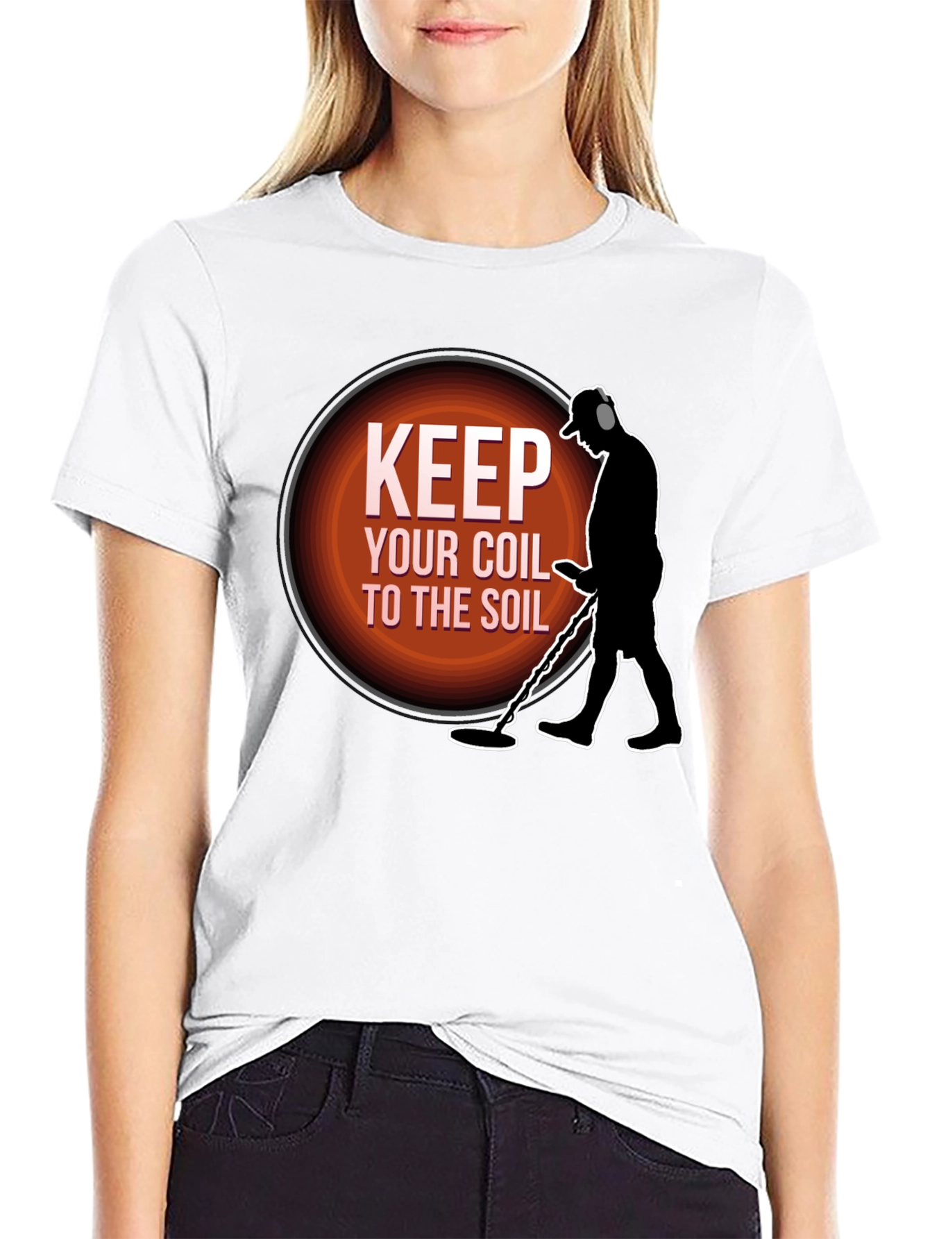 Keep Your Coil To The Soil Metal Detecting T-Shirt