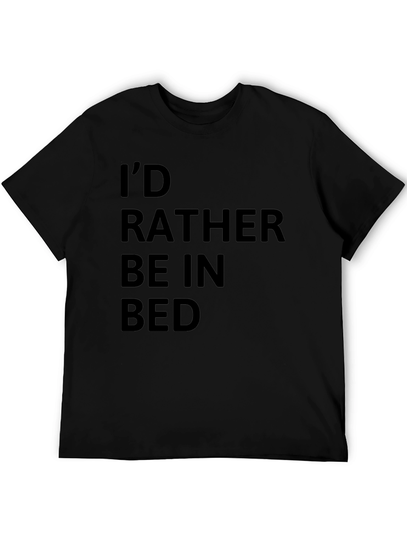 Id Rather Be In Bed Graphic Tee