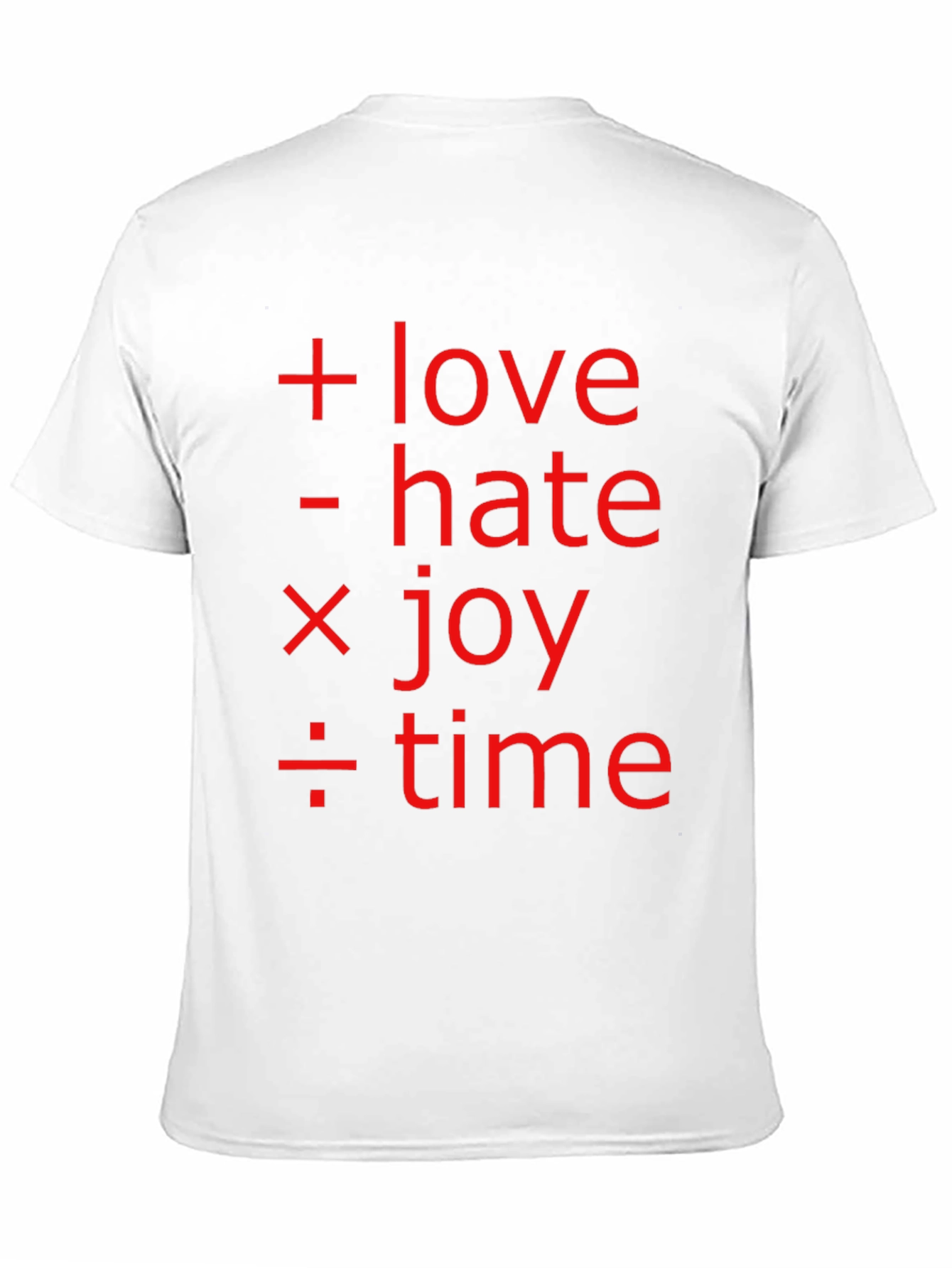Love Hate Joy Time Equation Graphic T-Shirt