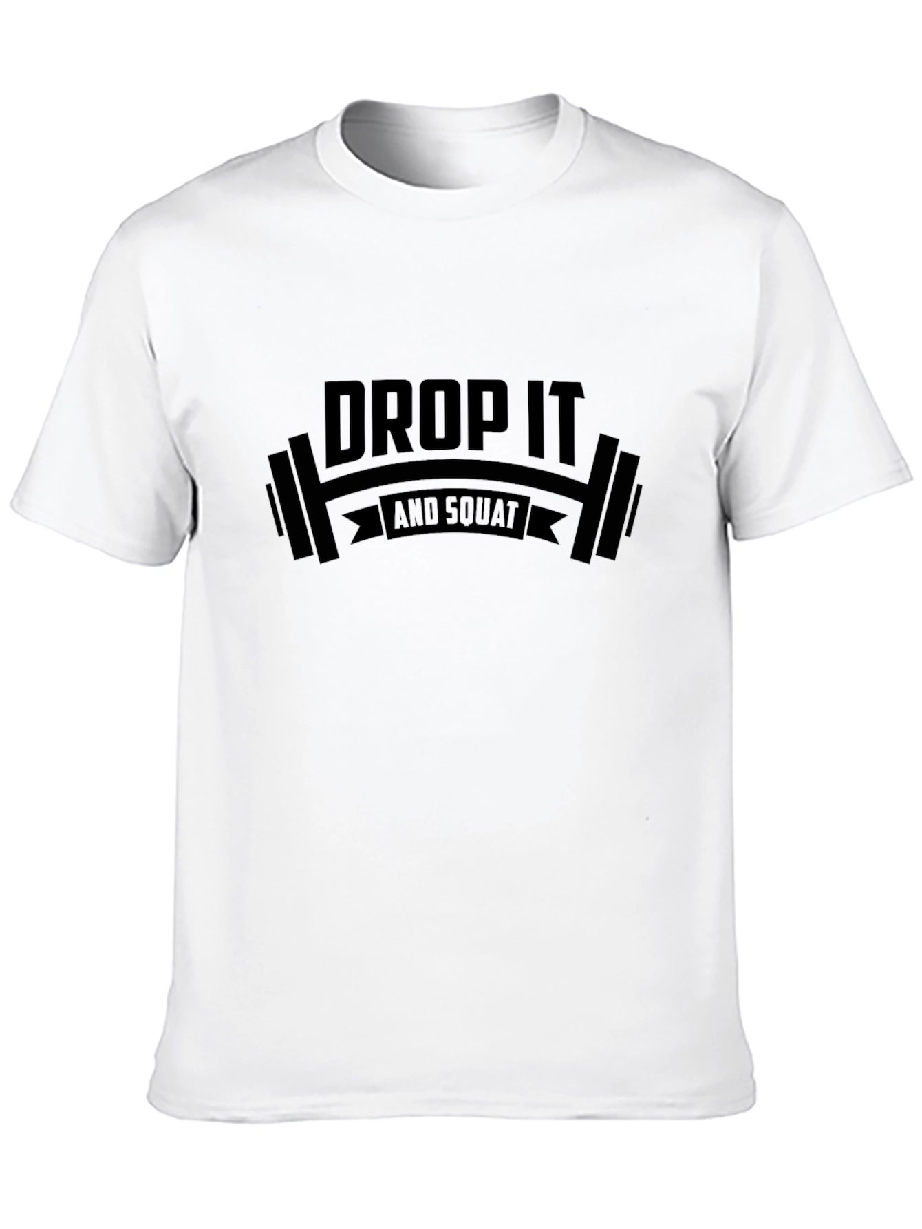 Drop It And Squat Black T-Shirt