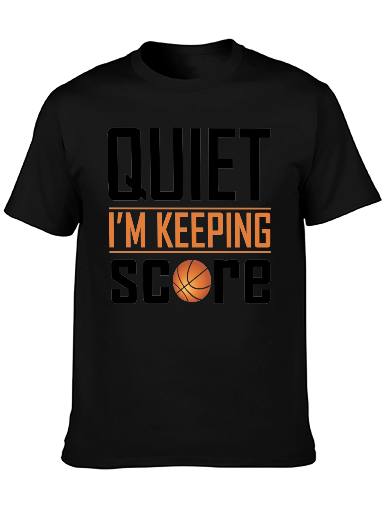 Quiet Im Keeping Score Basketball T-Shirt