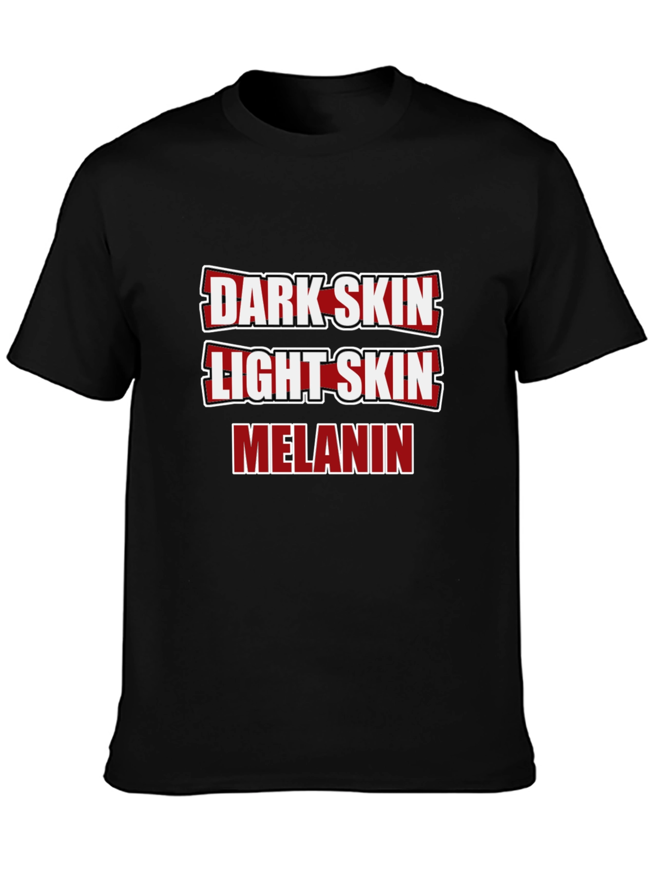 Dark Skin Light Skin Melanin T-Shirt