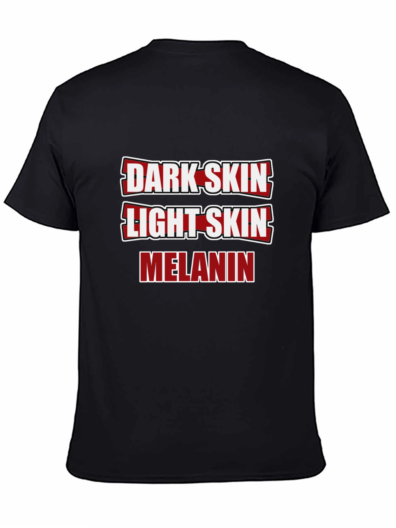 Dark Skin Light Skin Melanin T-Shirt