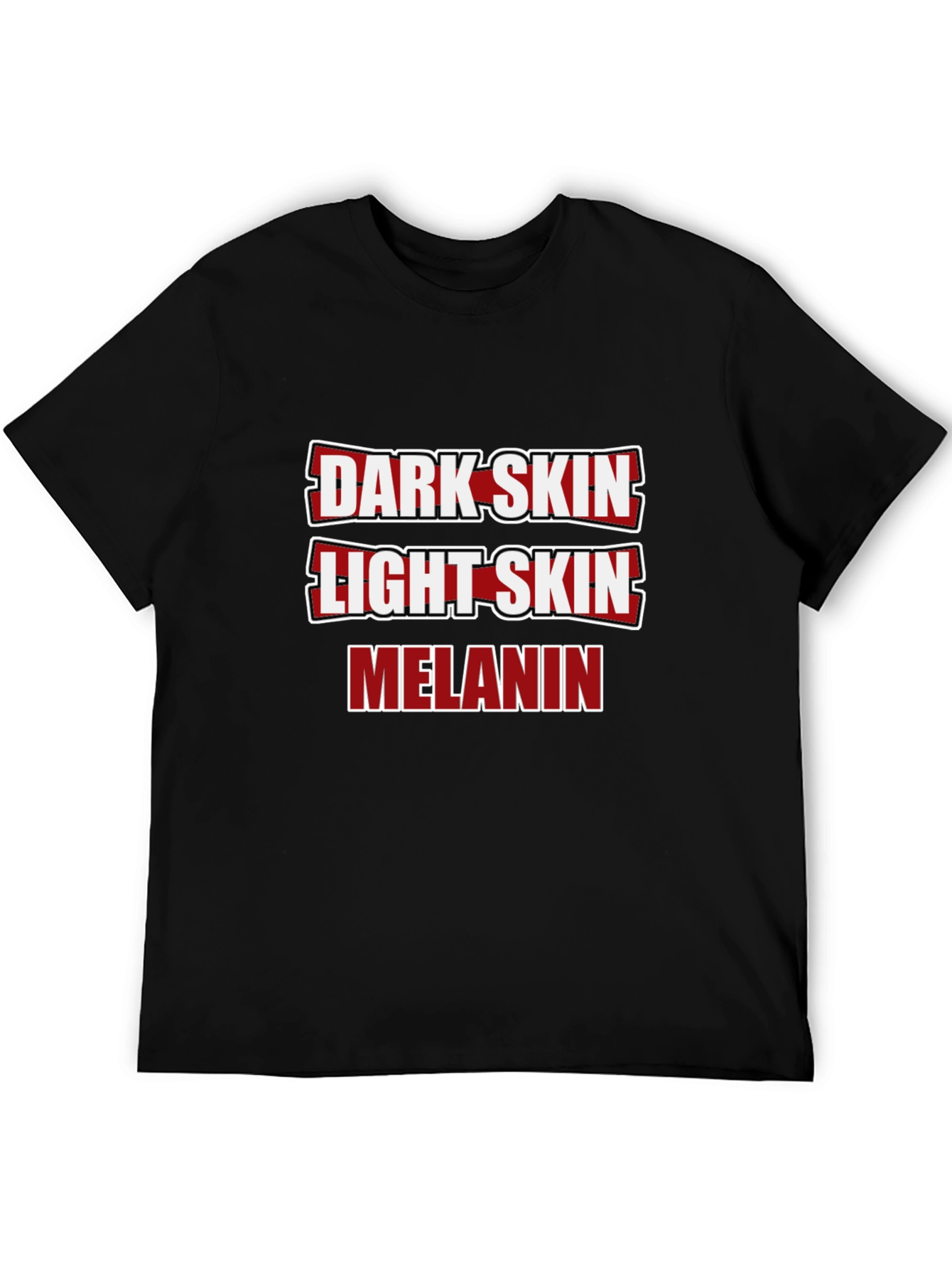 Dark Skin Light Skin Melanin T-Shirt