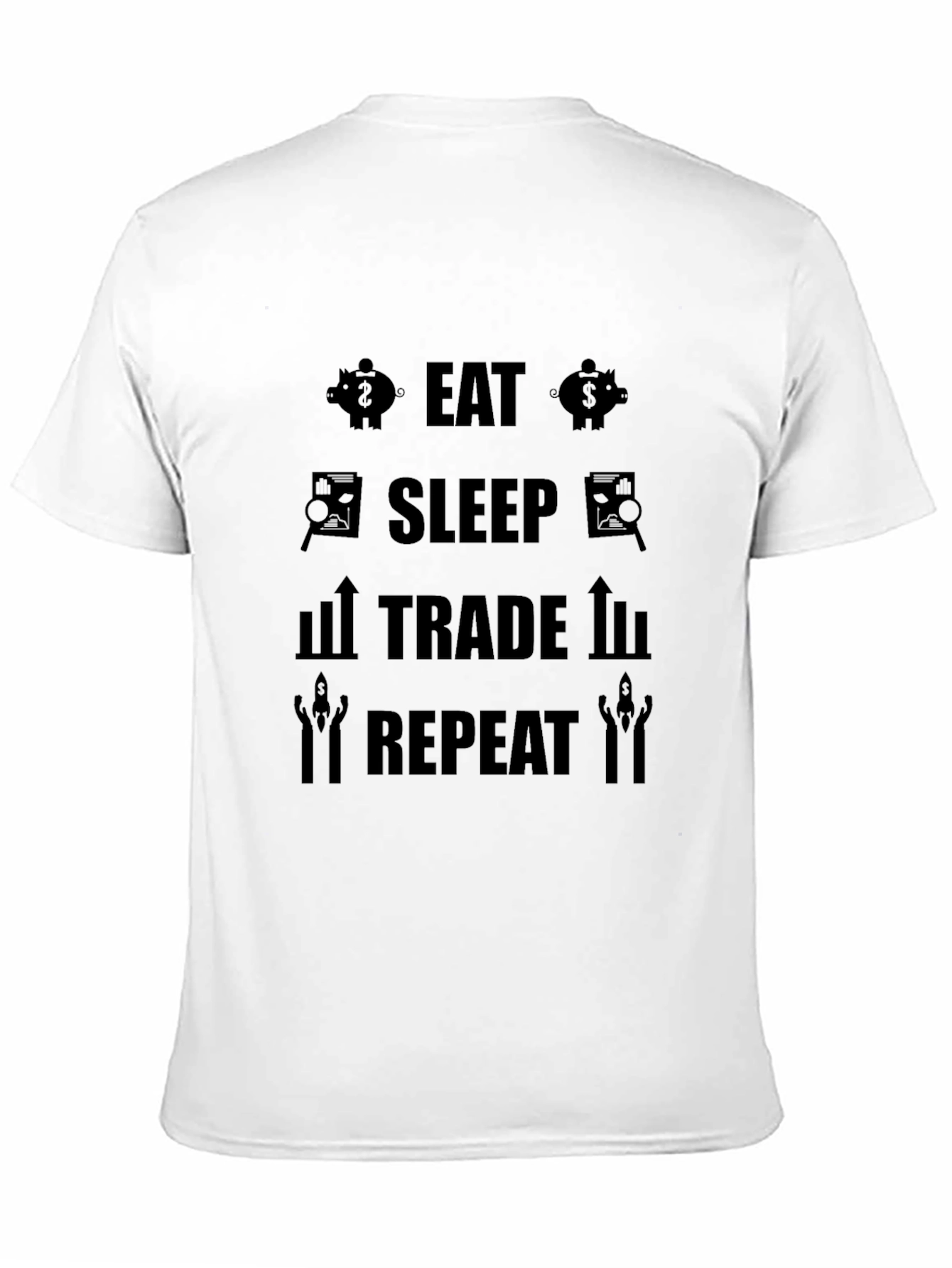 Eat Sleep Trade Repeat Graphic T-Shirt