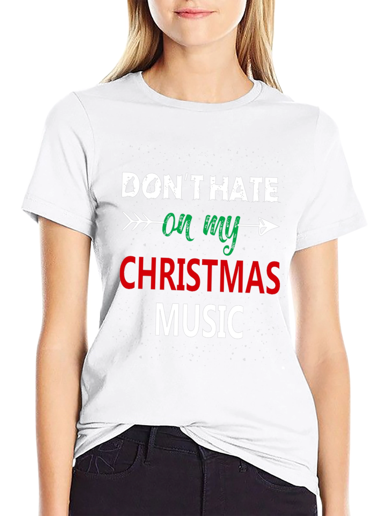 Dont Hate On My Christmas Music Black T-Shirt