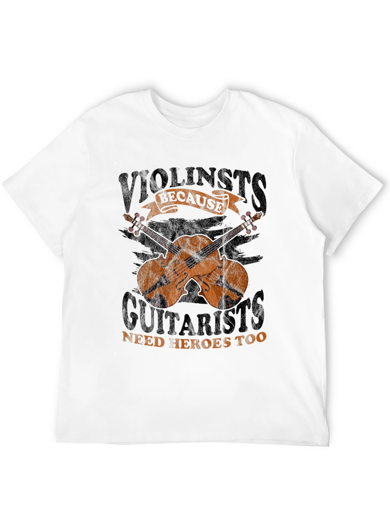 Violinists Need Heroes Too T-Shirt - Musician Gift