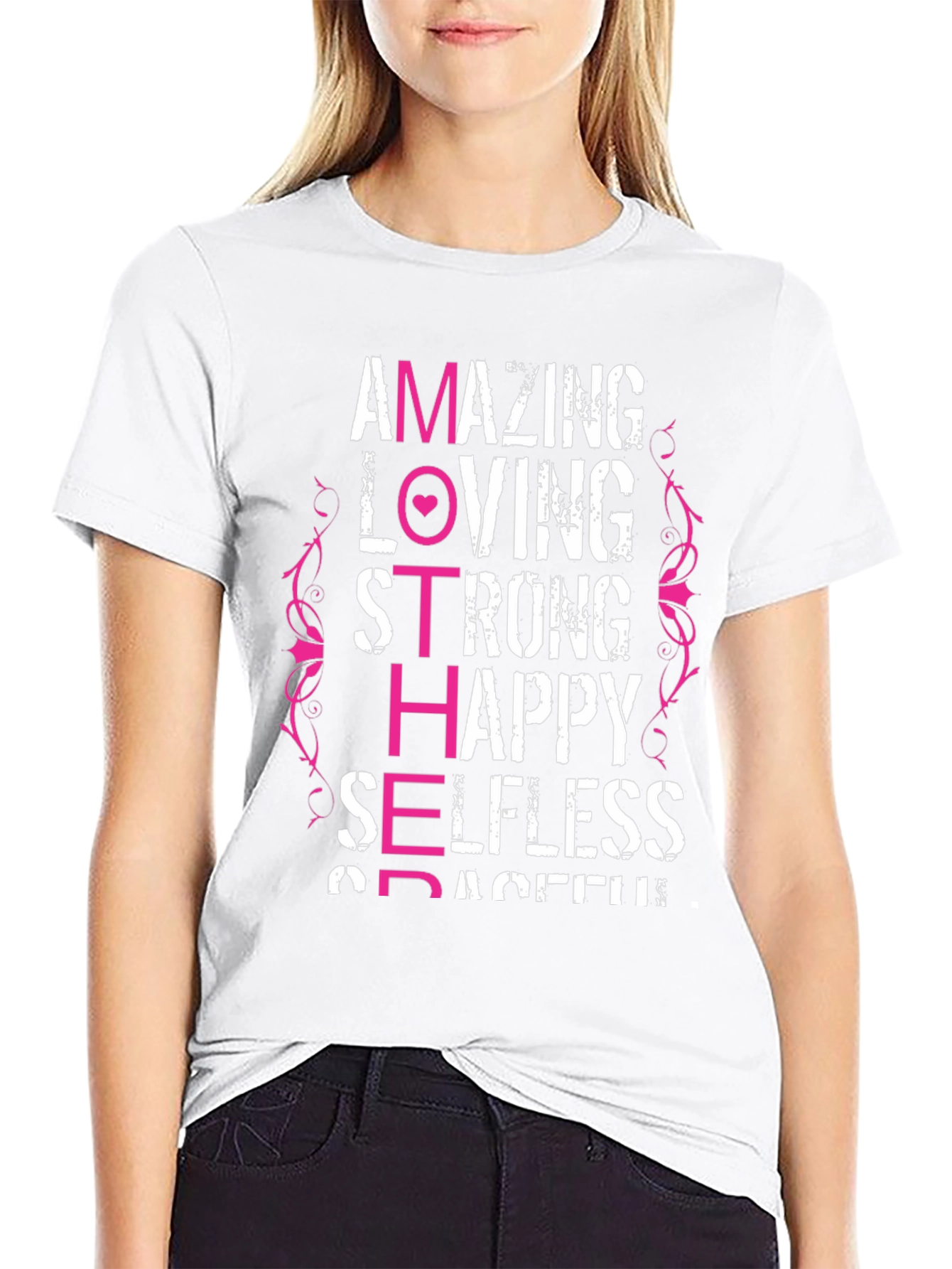 Amazing Mother T-Shirt - Loving Strong Happy