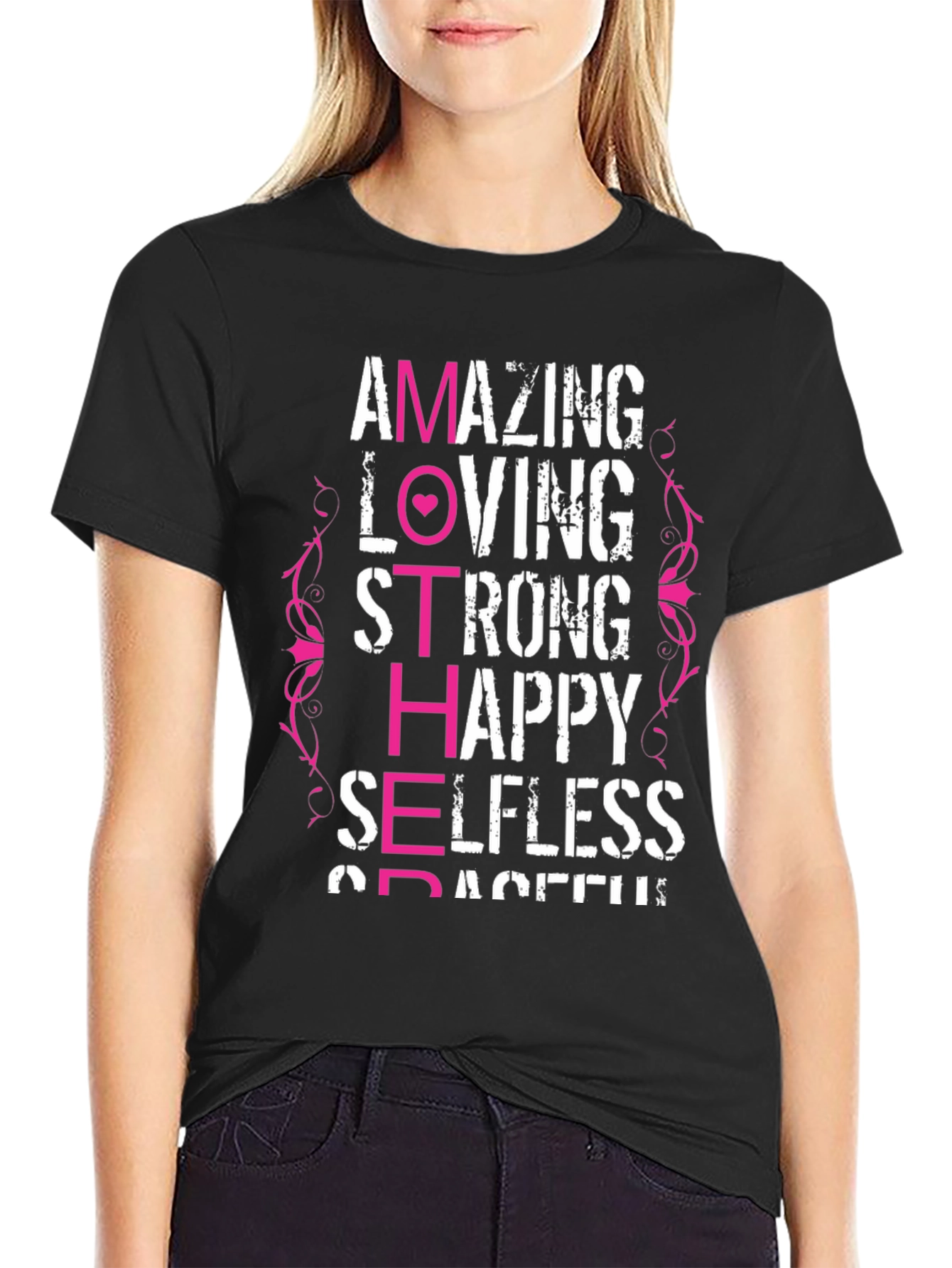 Amazing Mother T-Shirt - Loving Strong Happy