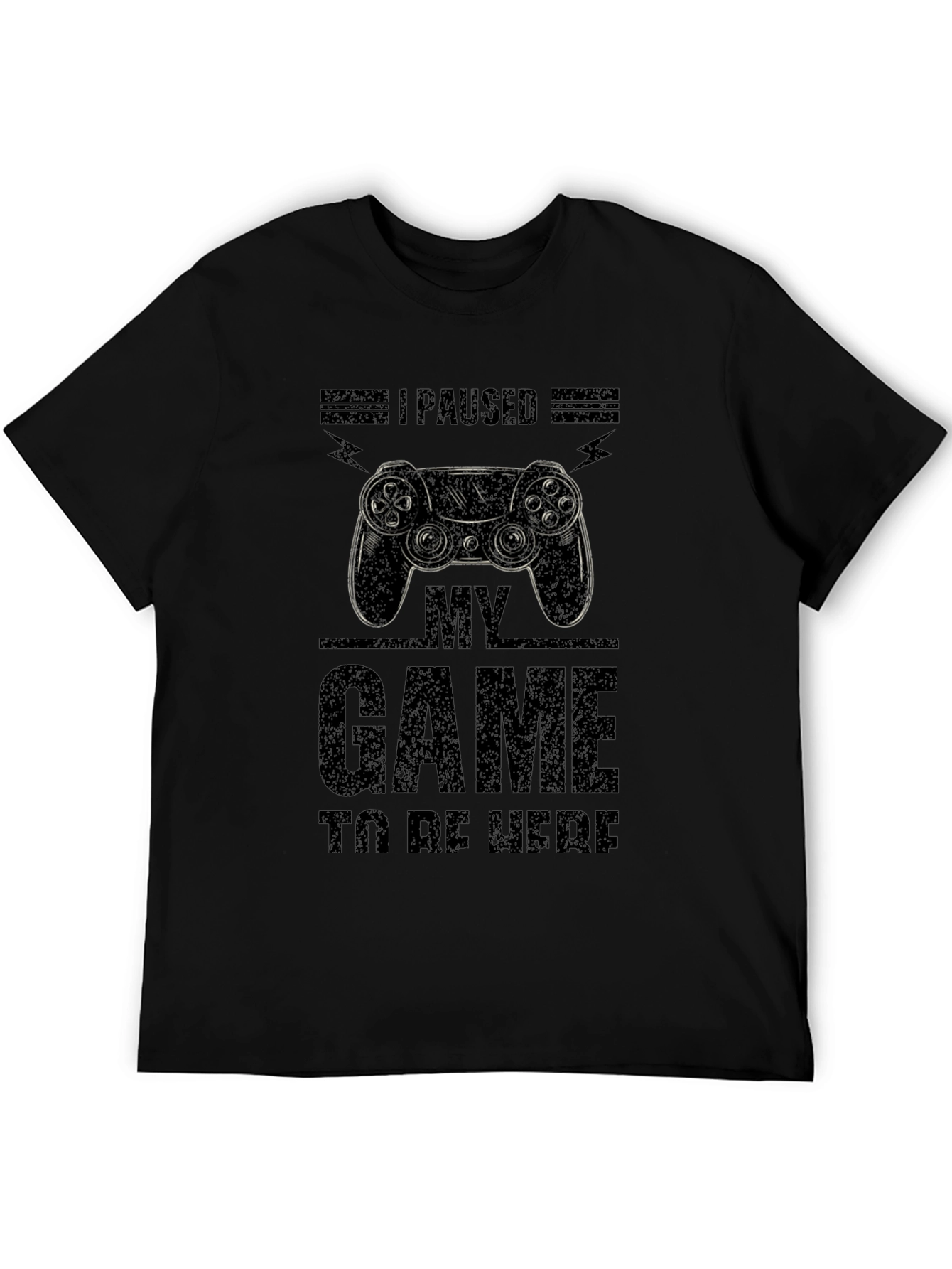 I Paused My Game Black T-Shirt