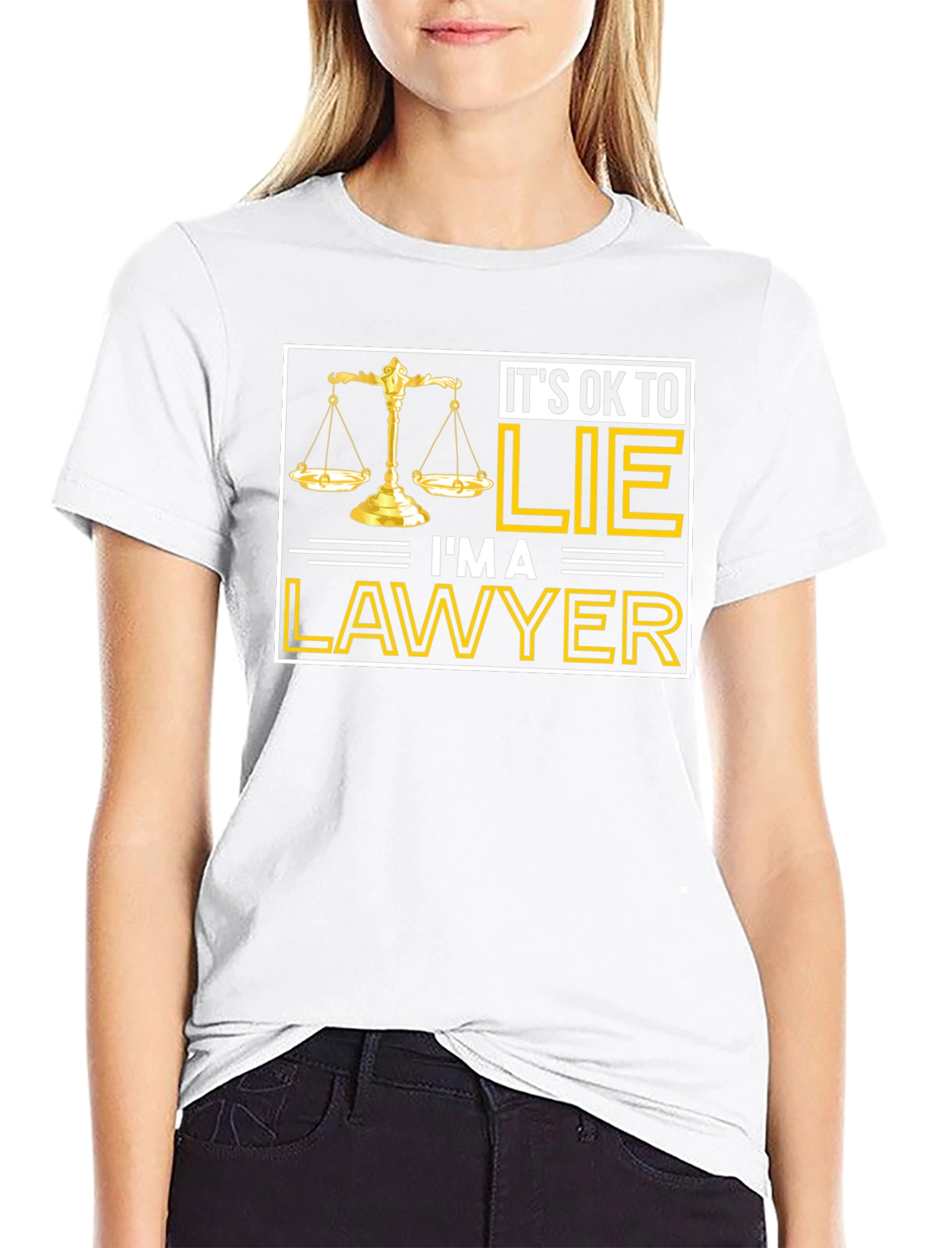 Its OK to LIE Im a LAWYER T-Shirt