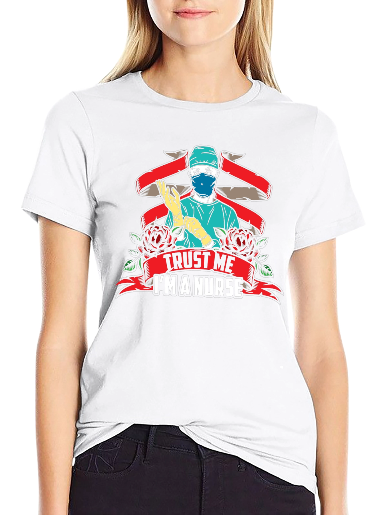 Trust Me Im A Nurse Graphic T-Shirt