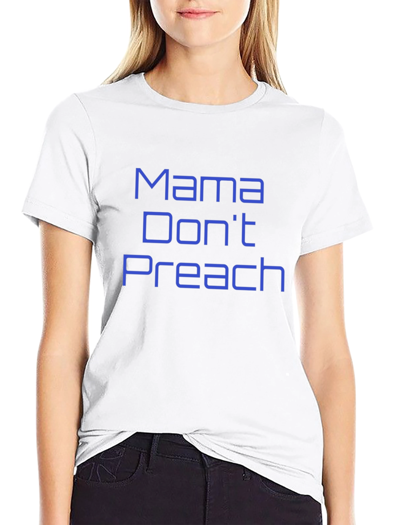 Mama Dont Preach Black Graphic Tee