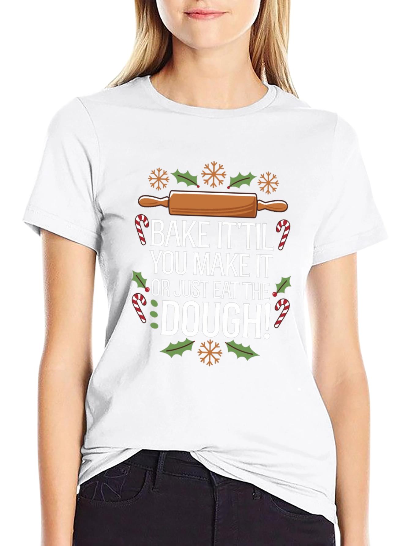 Bake It Til You Make It Christmas T-Shirt