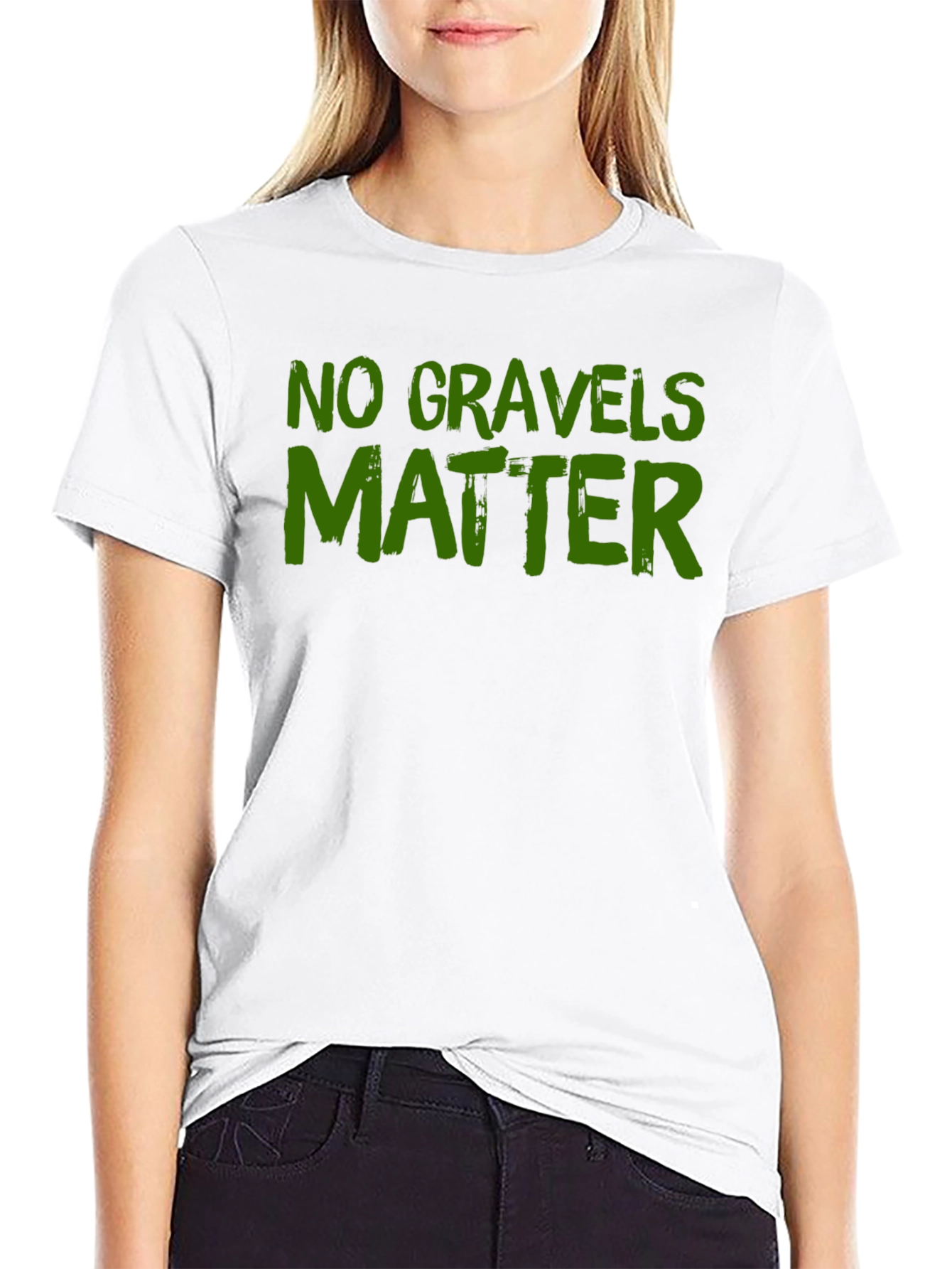 No Gravels Matter Funny Graphic T-Shirt