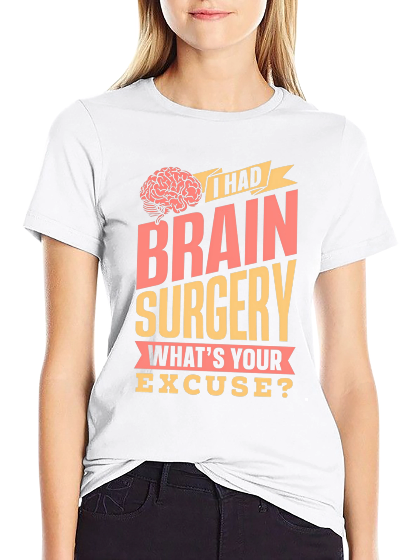 Brain Surgery Excuse Graphic Tee