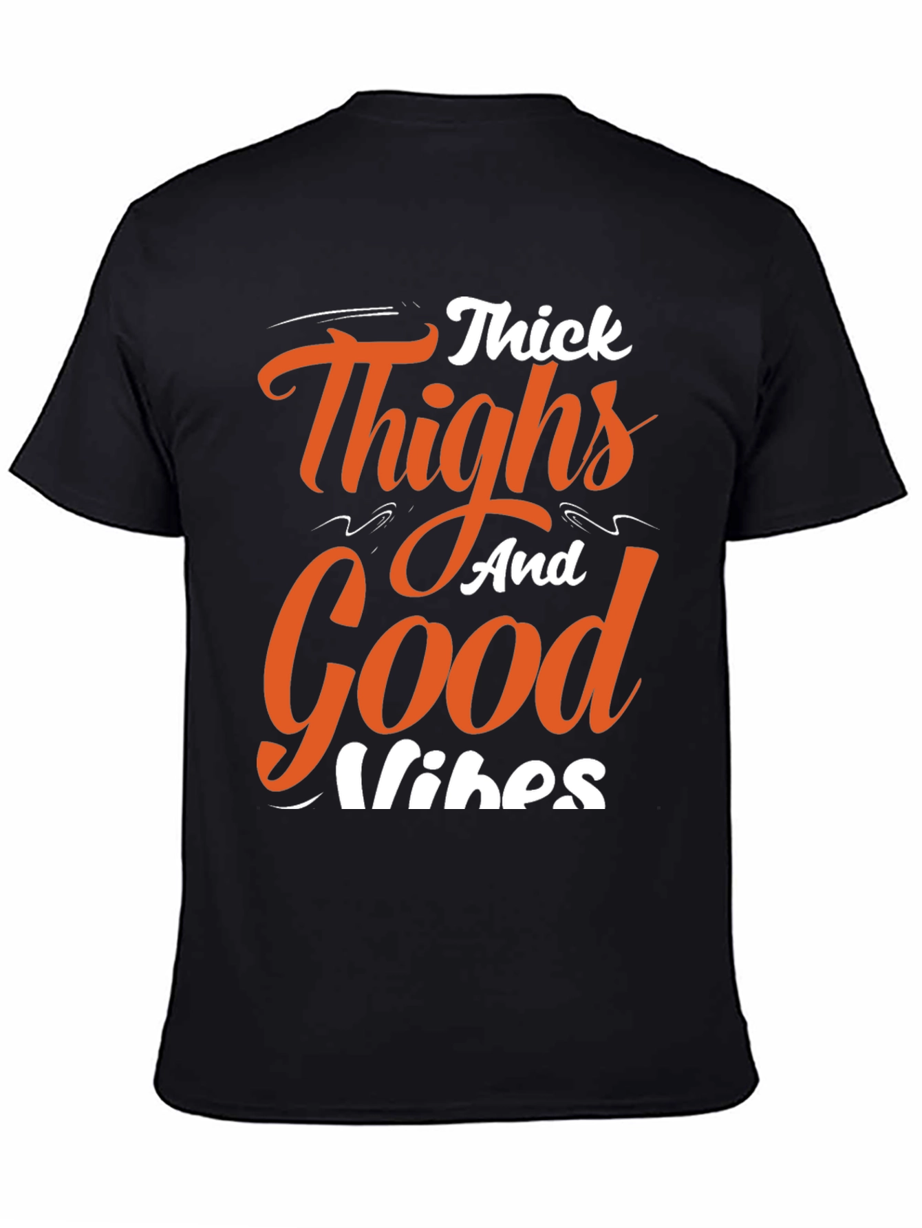 Thick Thighs Good Vibes Graphic Tee