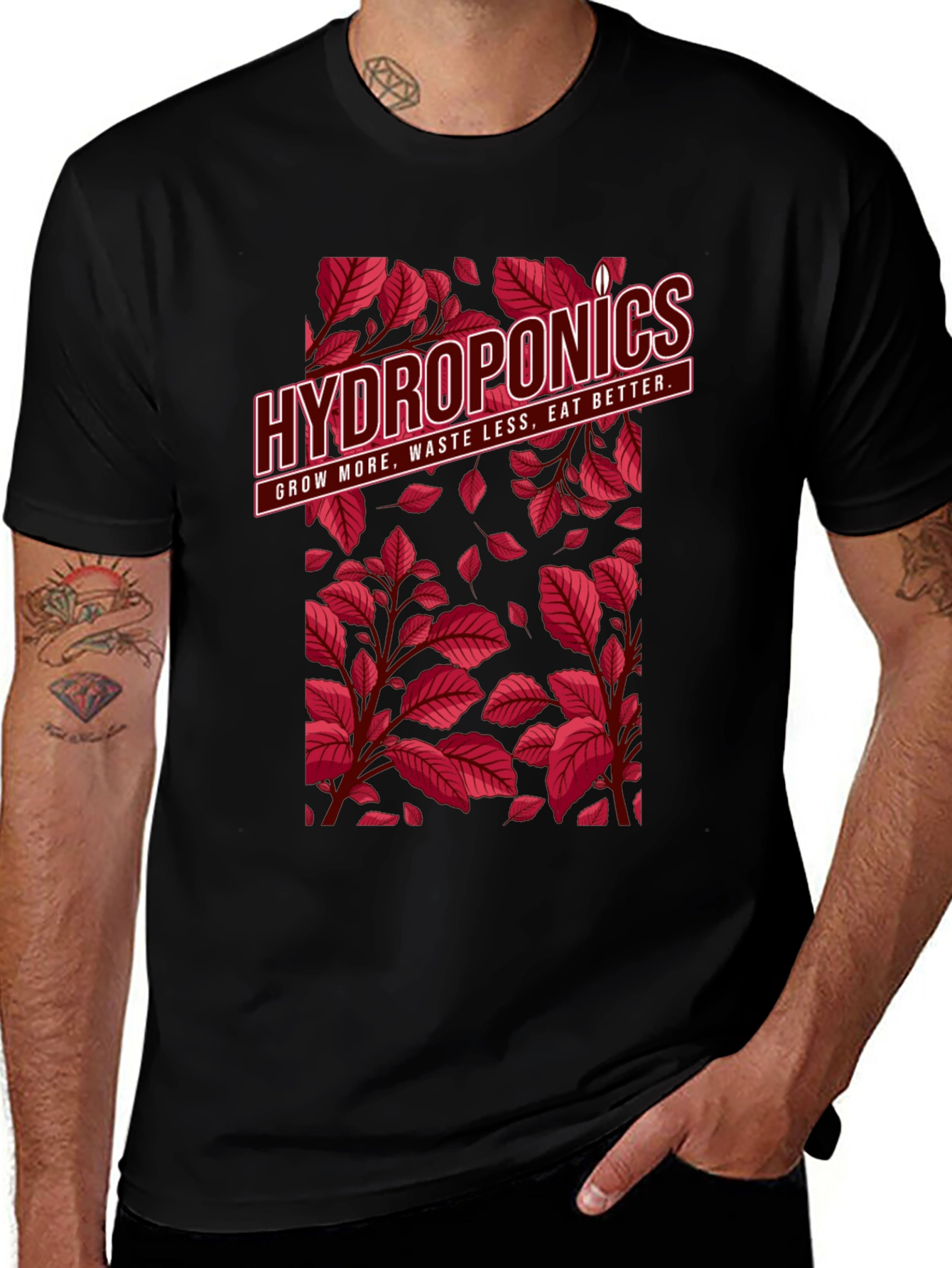 Hydroponics T-Shirt: Grow More Waste Less