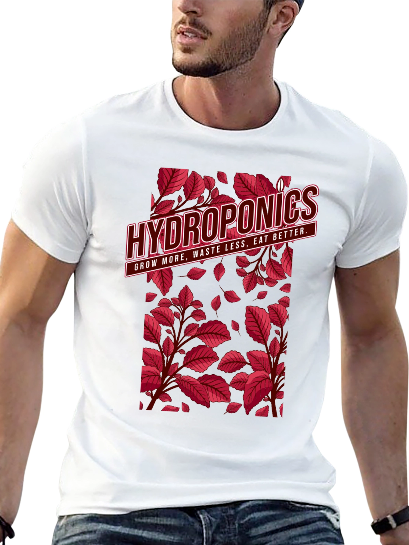 Hydroponics T-Shirt: Grow More Waste Less