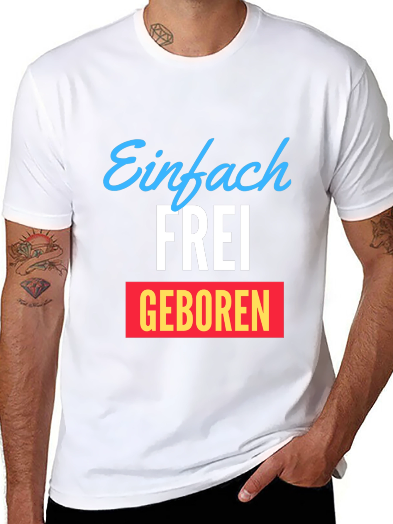 Einfach Frei Geboren Graphic T-Shirt