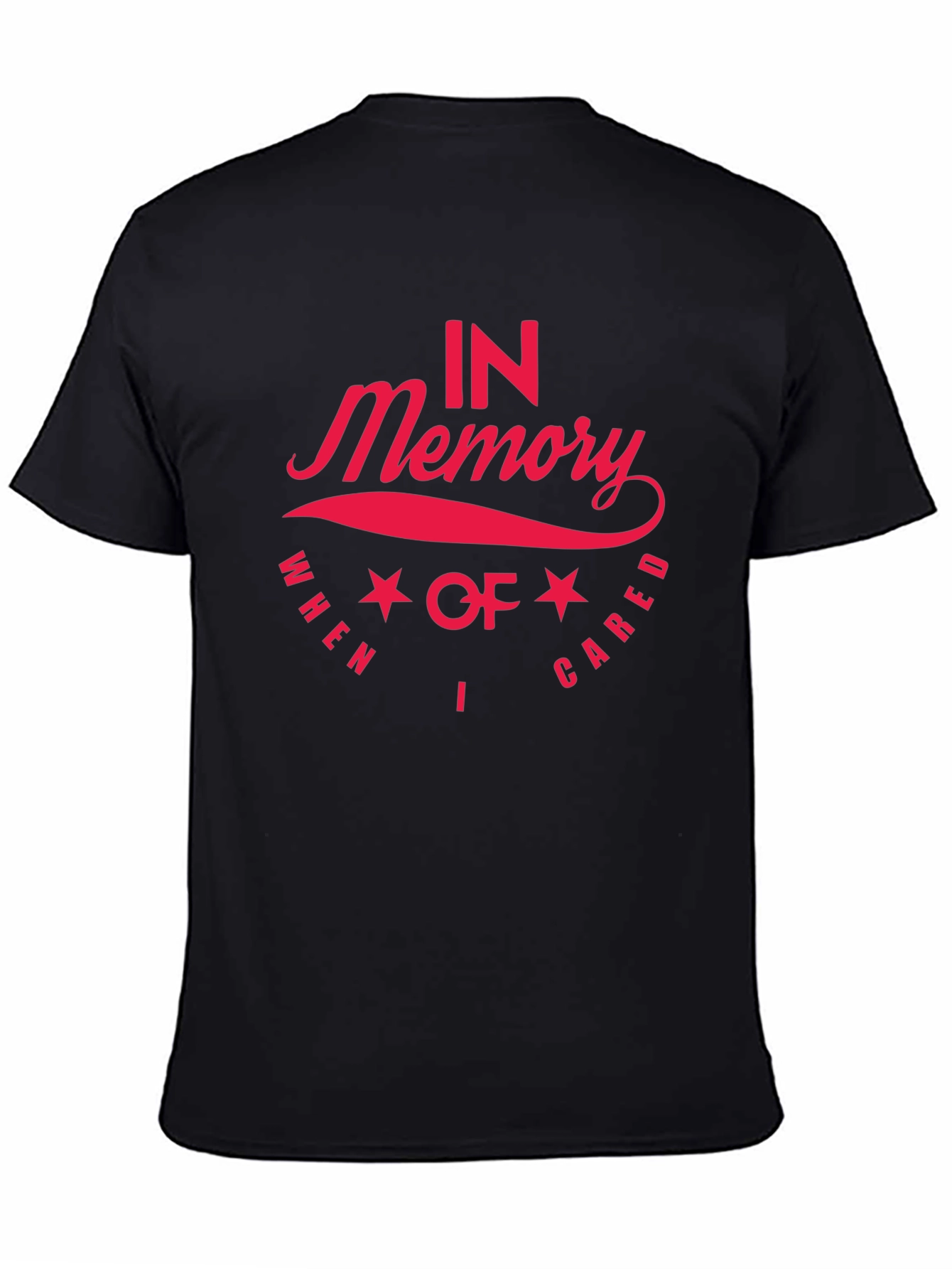 In Memory I Cared Black T-Shirt