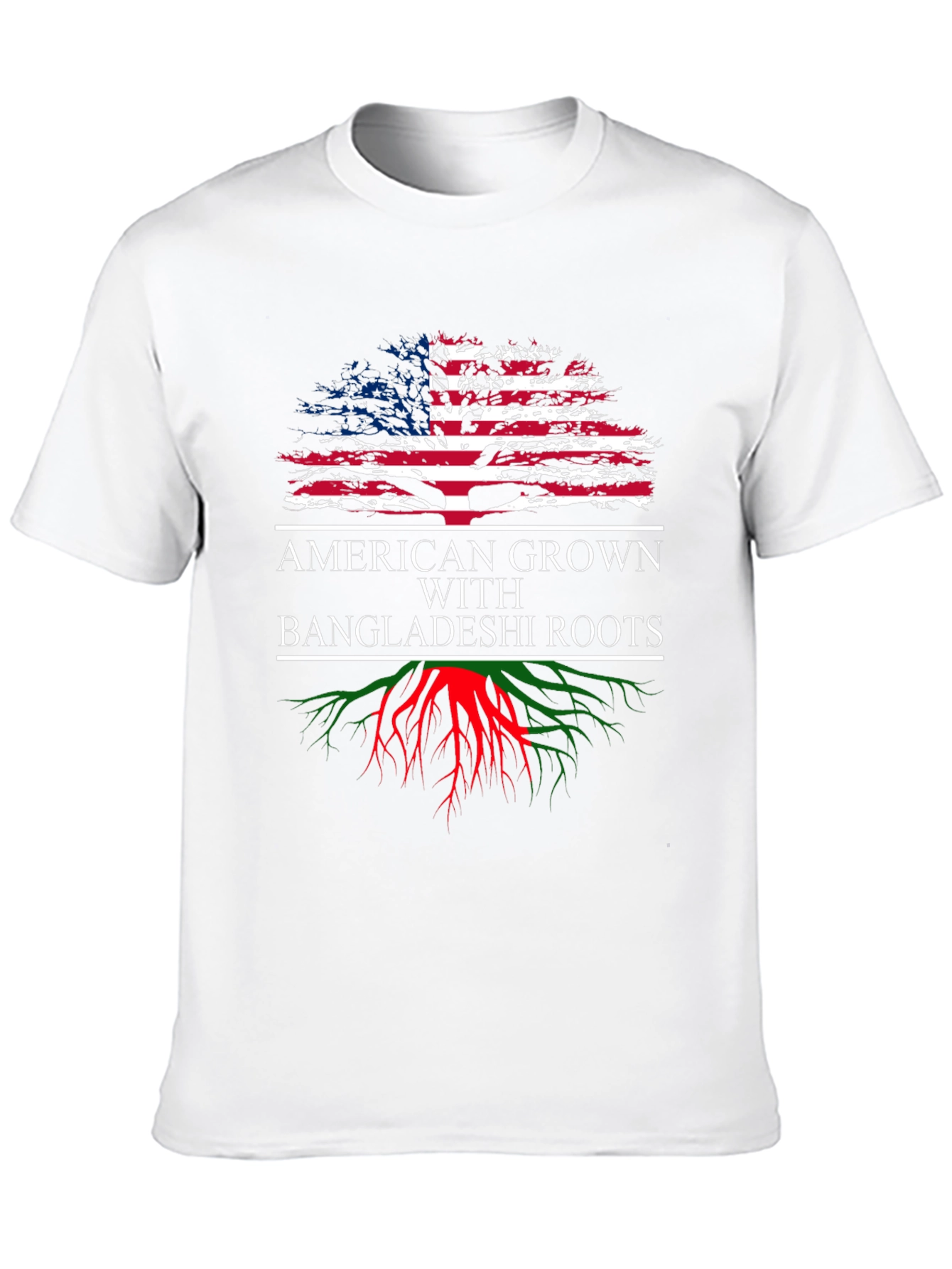 American Grown with Bangladeshi Roots T-Shirt