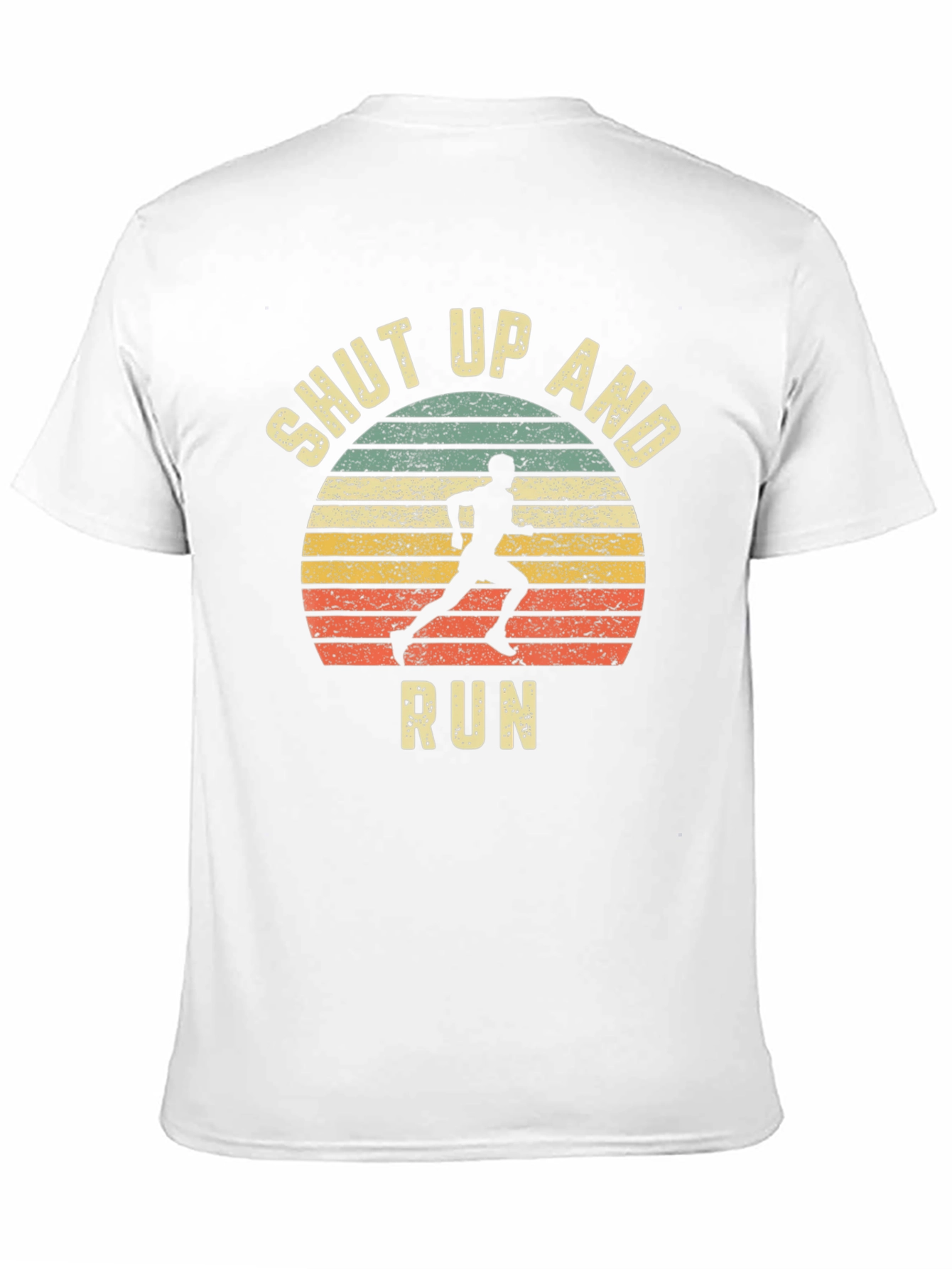 Shut Up and Run T-Shirt - Athletic Graphic Tee
