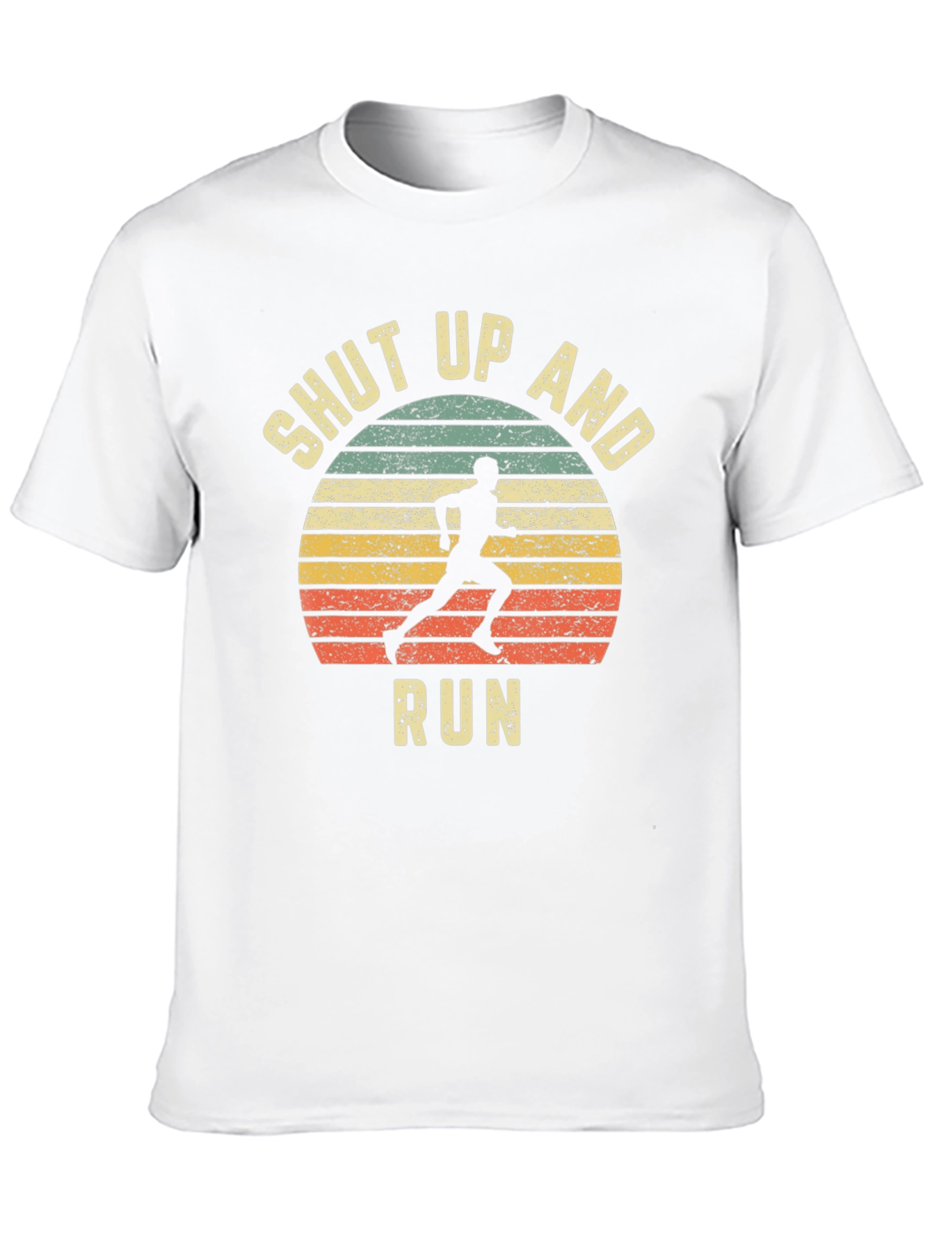 Shut Up and Run T-Shirt - Athletic Graphic Tee