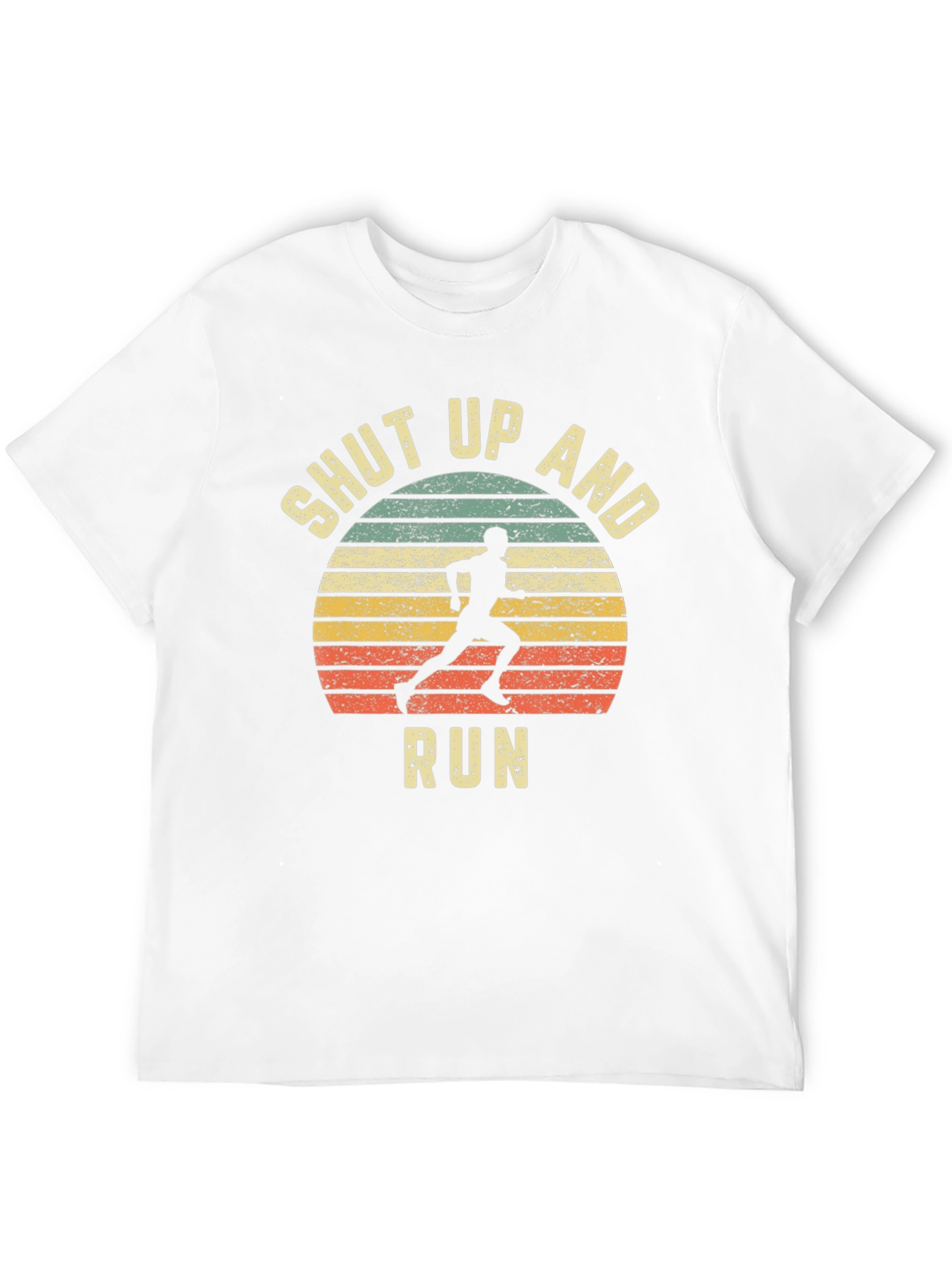 Shut Up and Run T-Shirt - Athletic Graphic Tee